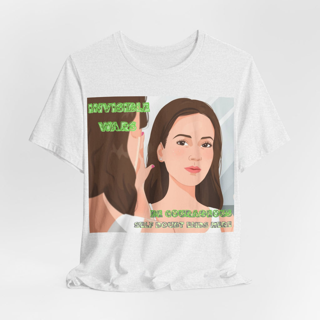 Women T-Shirt— Be Couragous