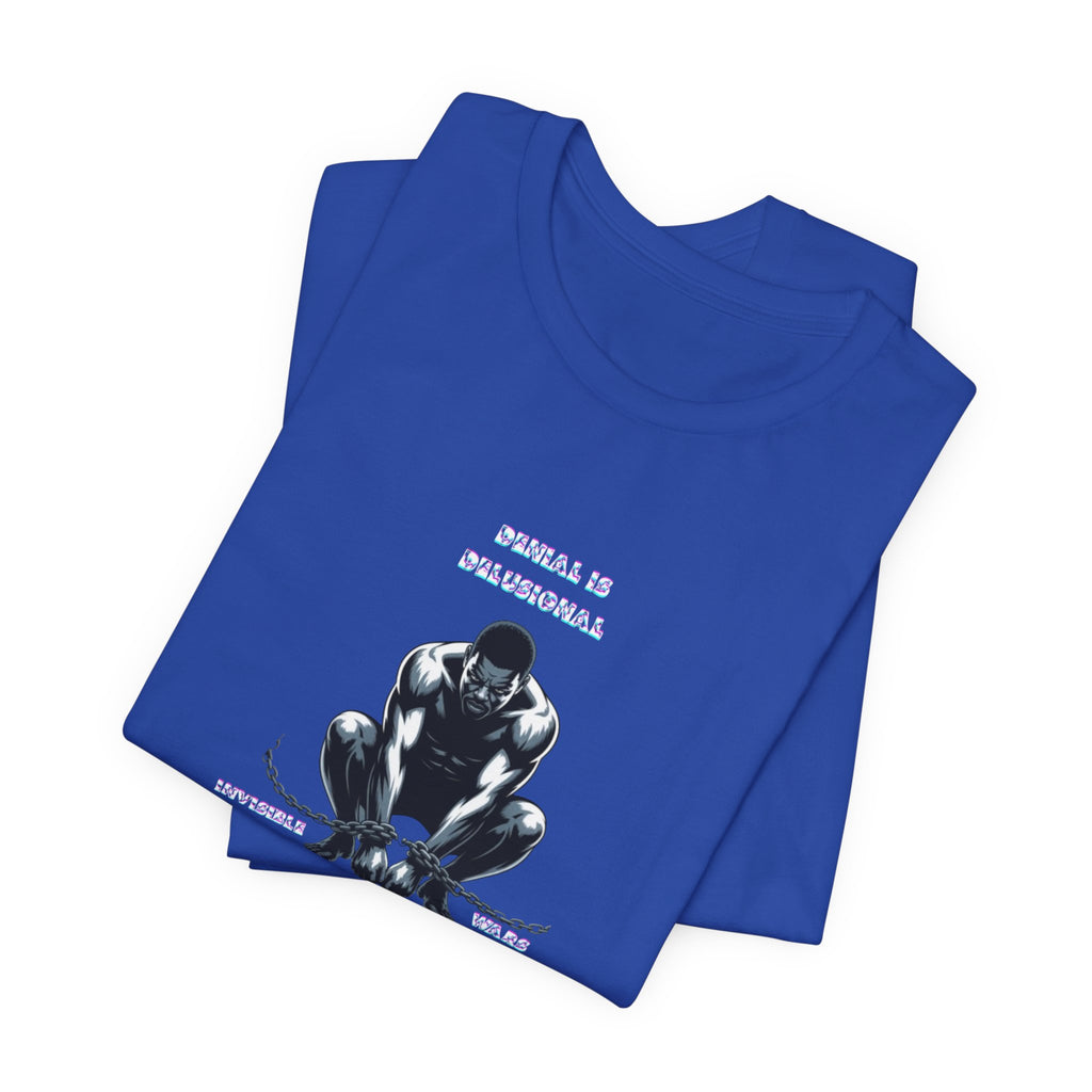 Men T-Shirt—-Denial is Delusion