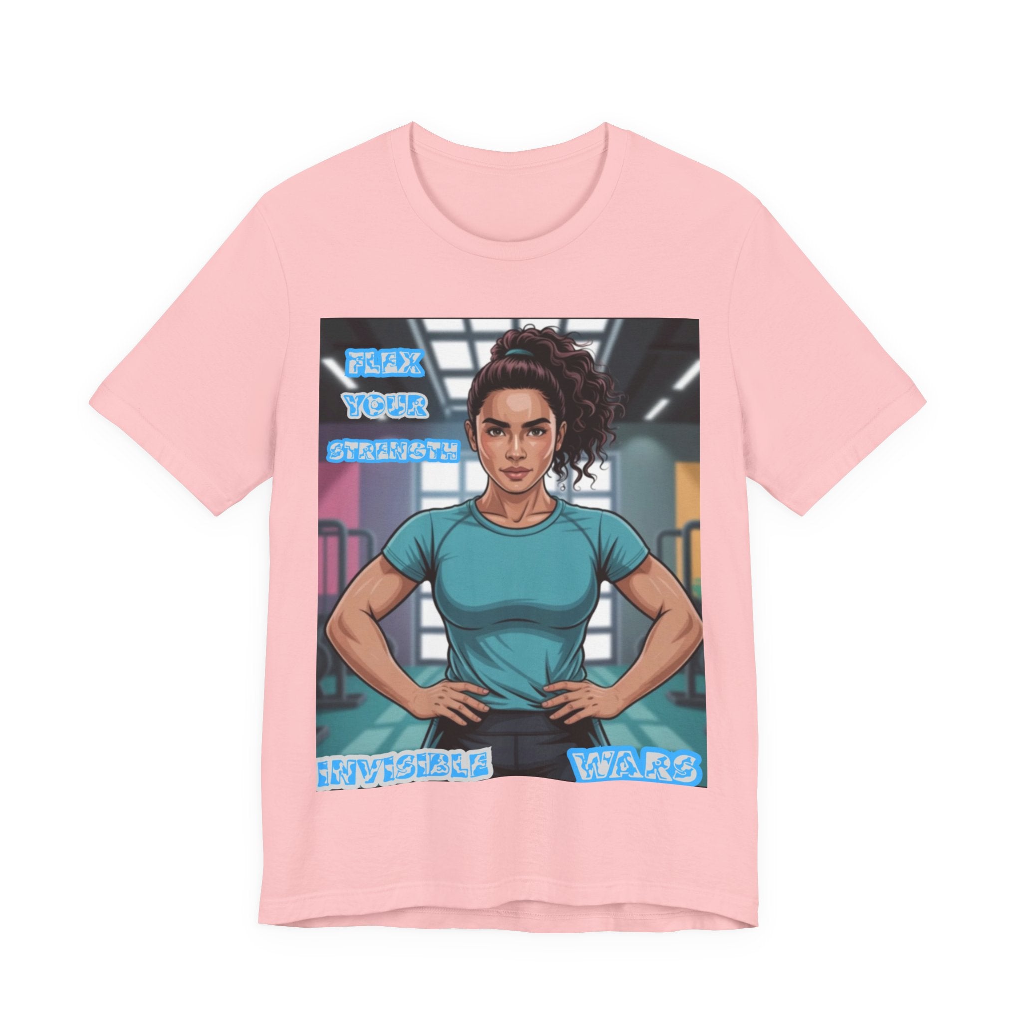 Women T-Shirt — Flex your strengh Invisible Wars