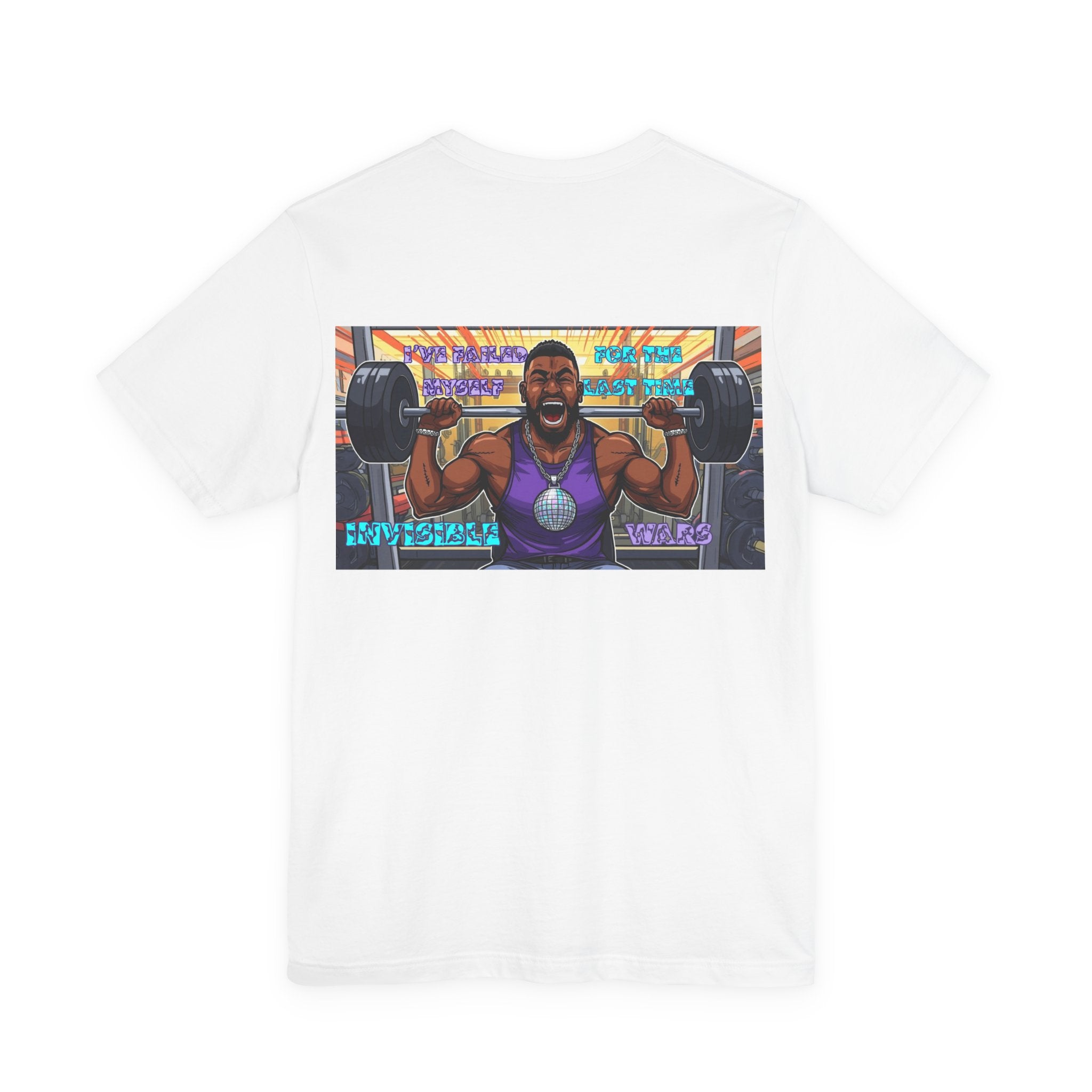 Men T-shirt - I've Failed Myself For The Last Time