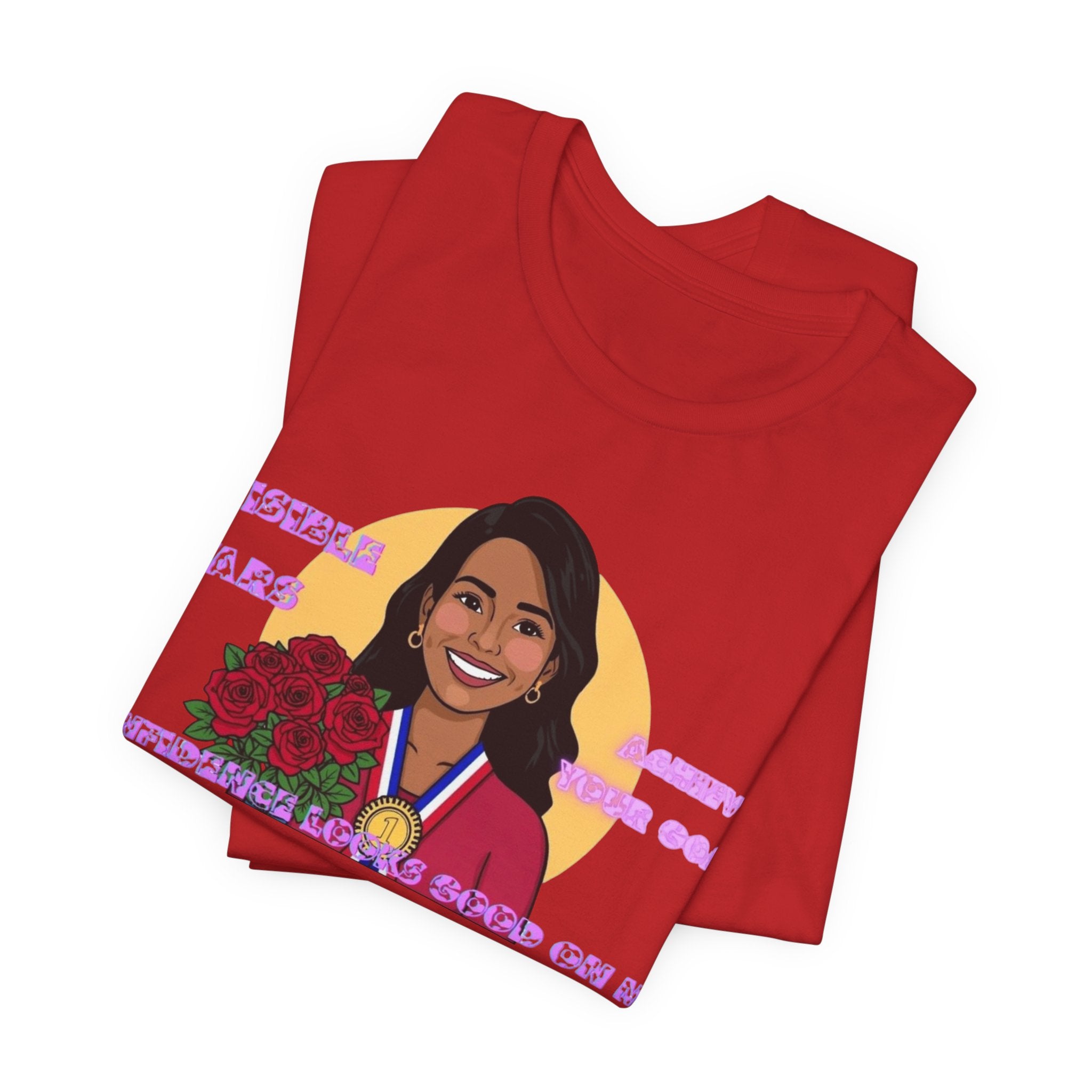 Women T-Shirt — Confidence looks good on me