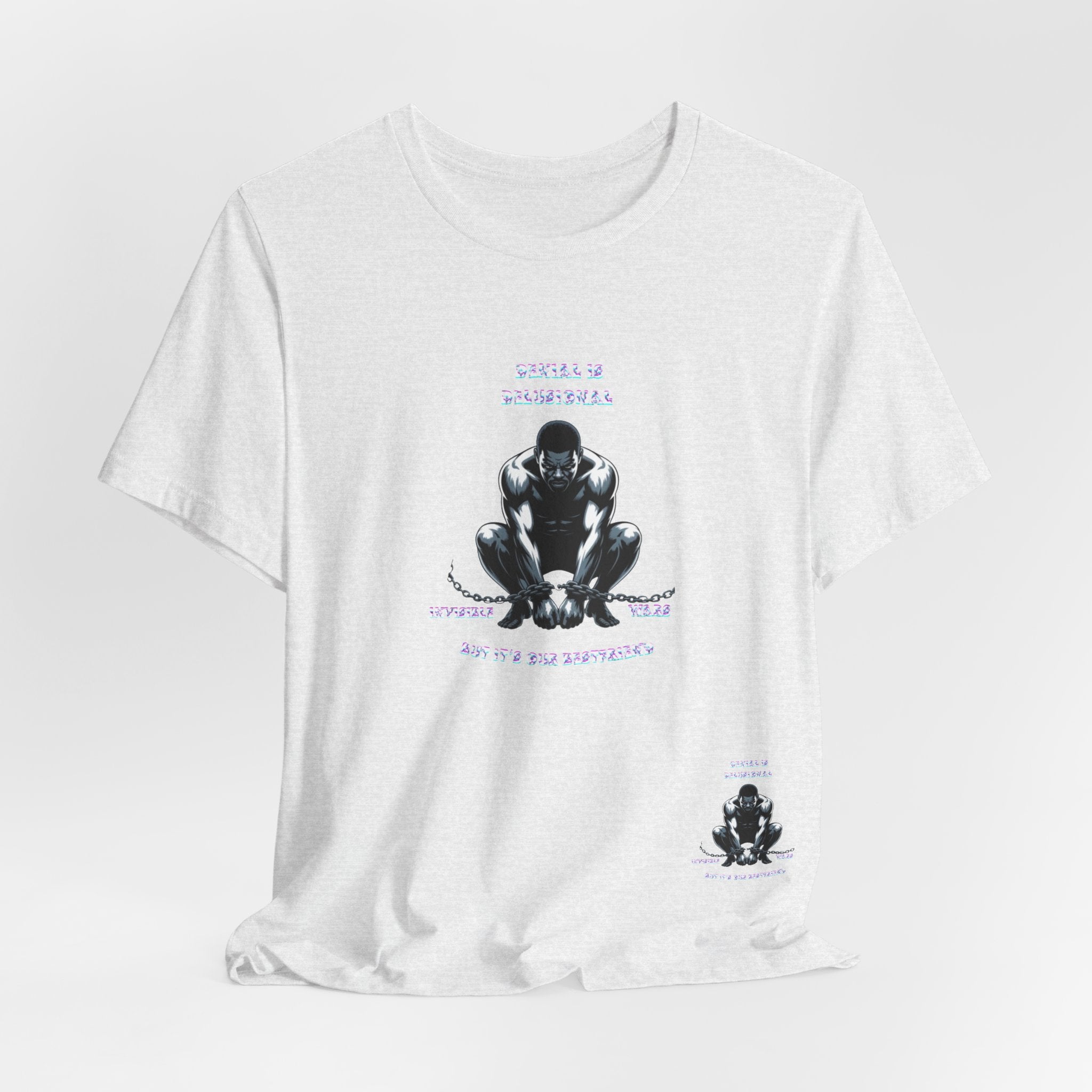 Men T-Shirt—-Denial is Delusion