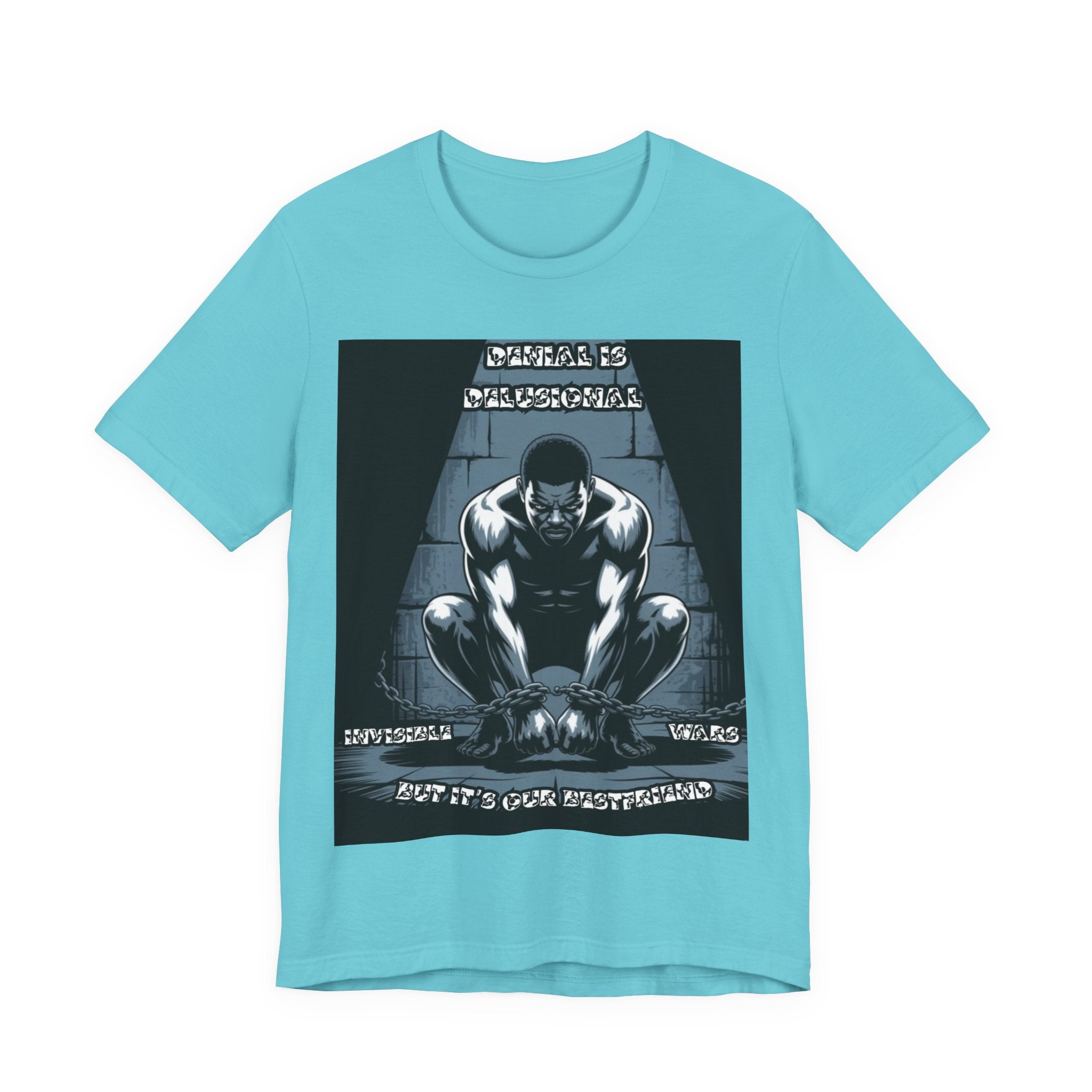 Men T-Shirt – -Denial is Delusional