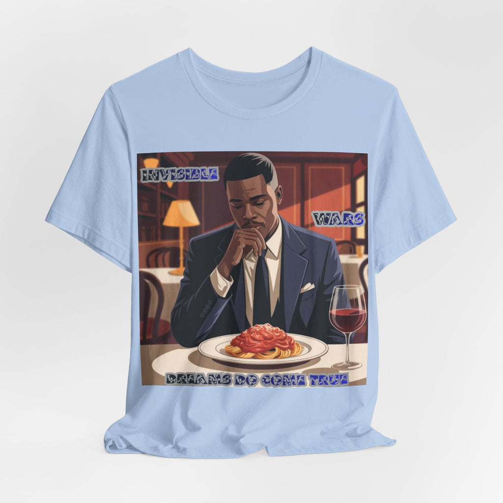 Men T‑Shirt — 'Dreams Do Come True