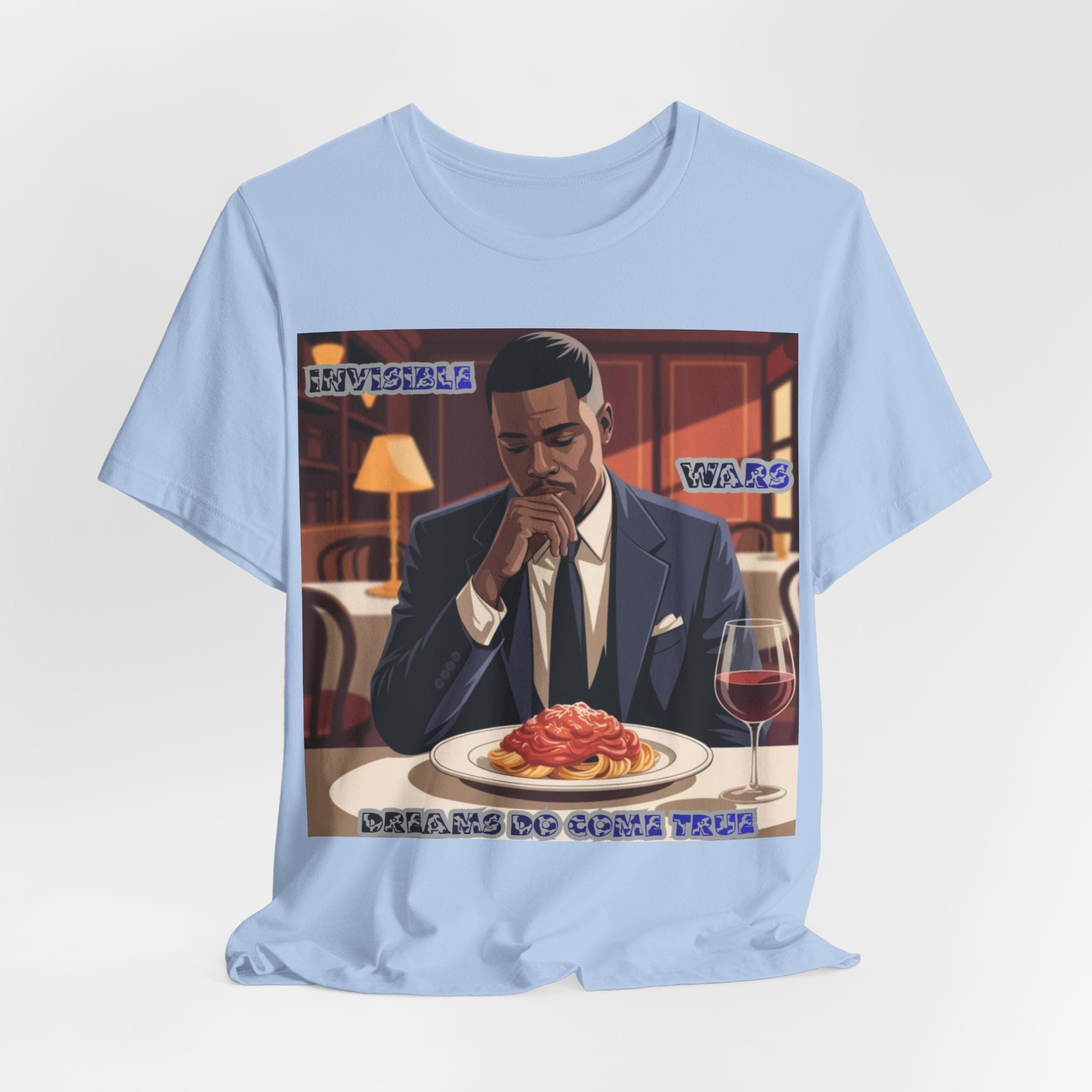 Men T‑Shirt — 'Dreams Do Come True
