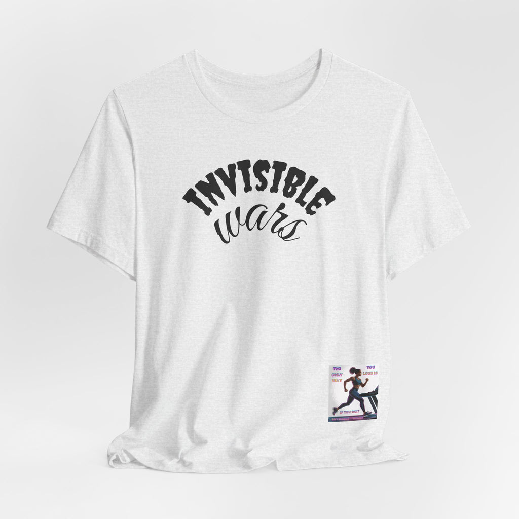 Women T-shirt — The Only Way You Lose