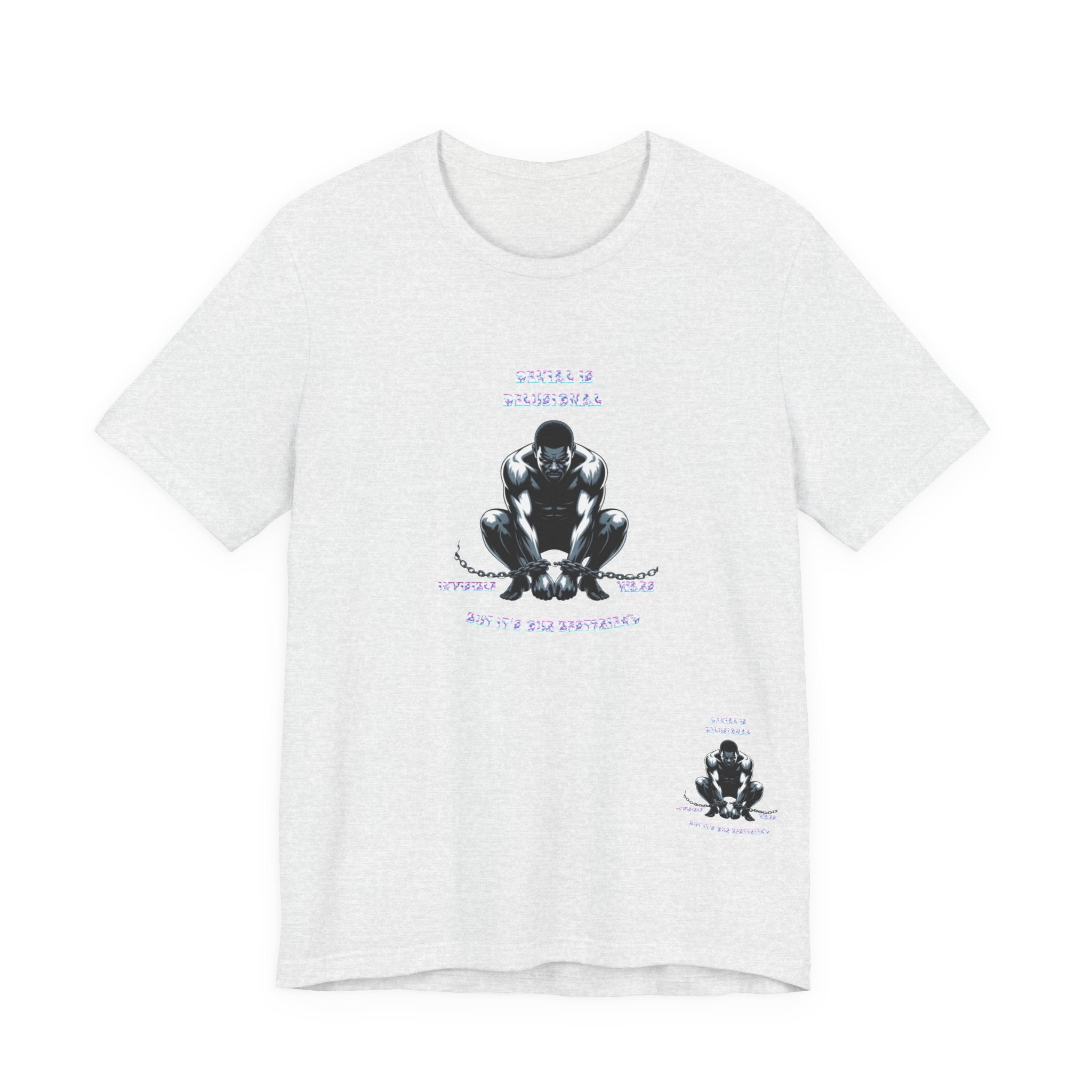 Men T-Shirt—-Denial is Delusion