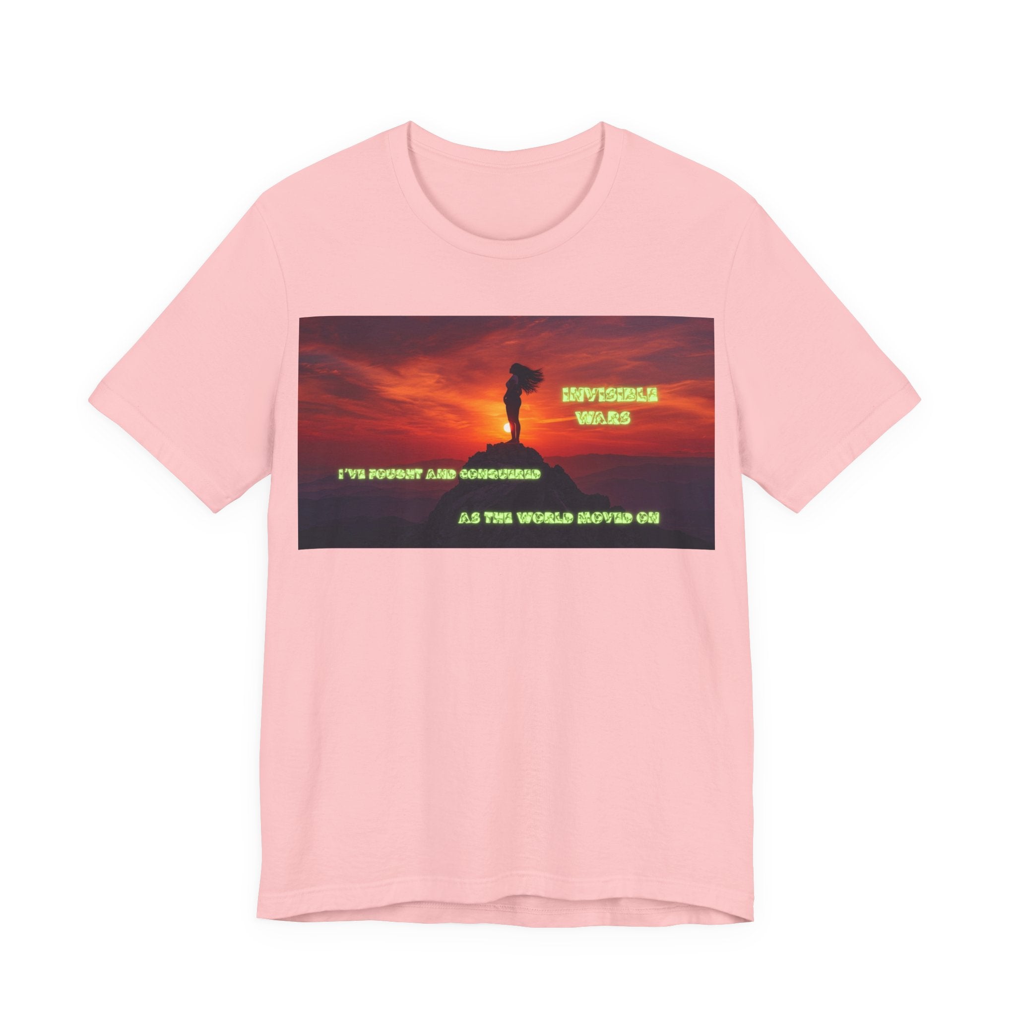 Women T-Shirt - I've fought as the World Moved on