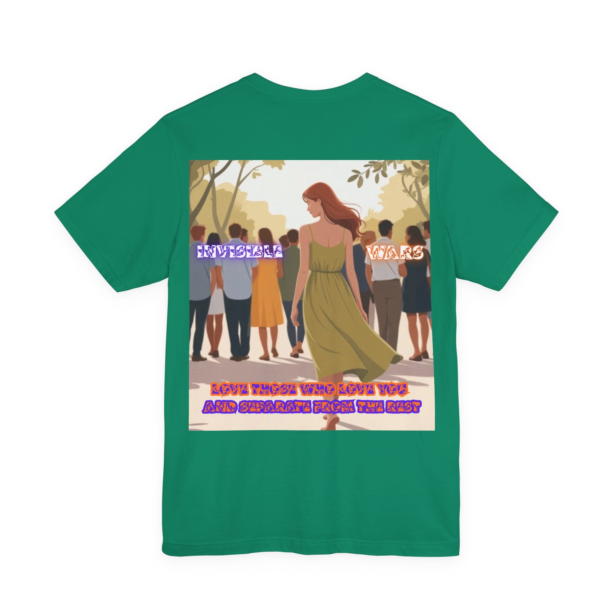 Women T-shirt —  Love Those Who Love You