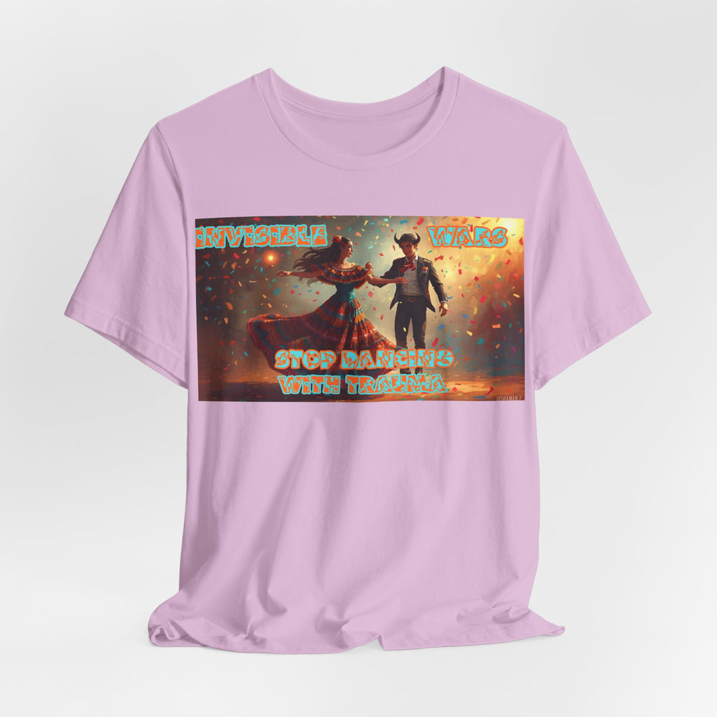 Women T-Shirt- Stop Dancing with Trauma