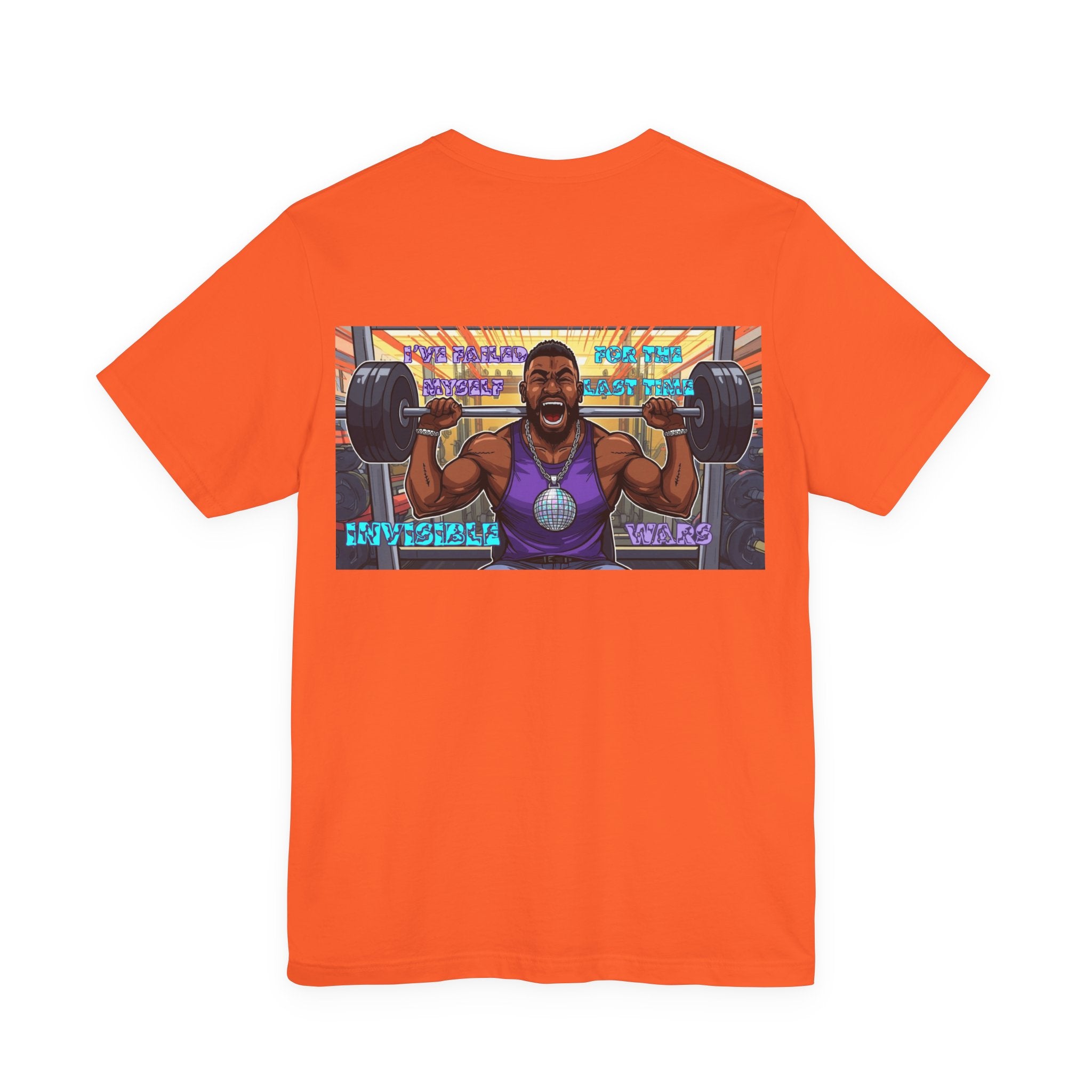 Men T-shirt - I've Failed Myself For The Last Time