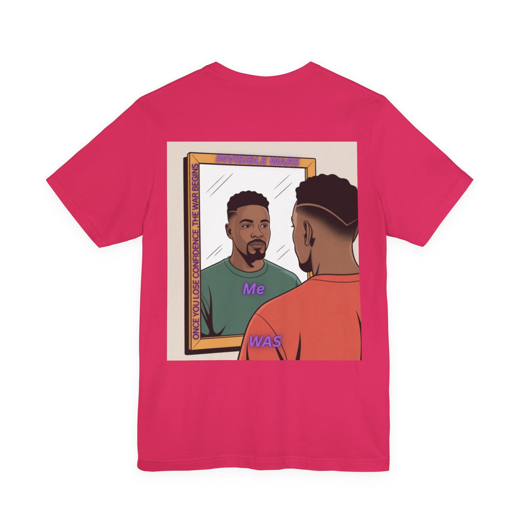 Men T-shirt - Once You Lose Confidence
