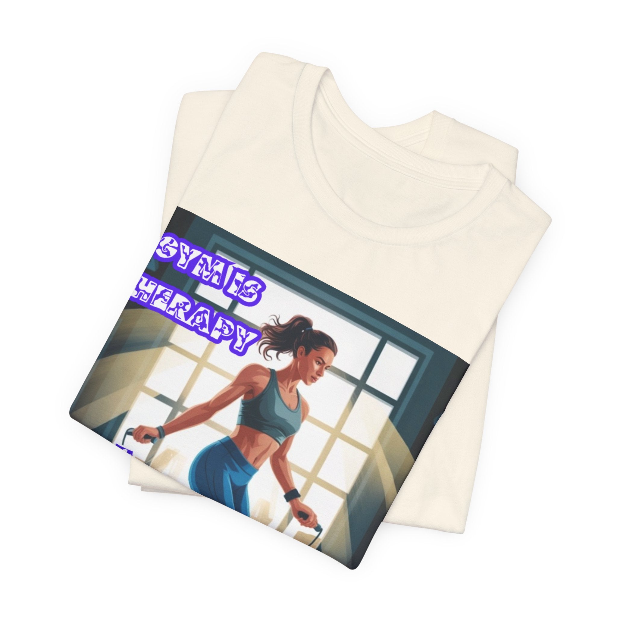 Women  T-Shirt — Gym is Therapy