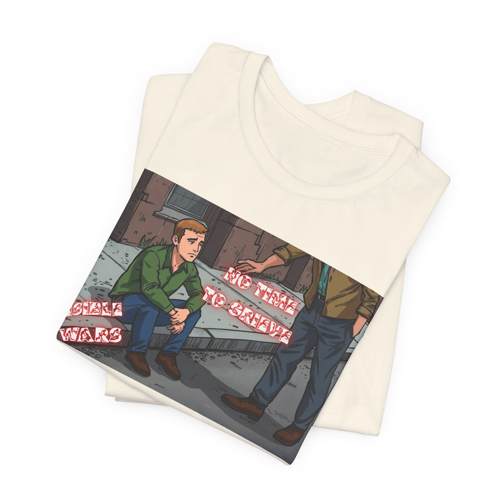 Men T-Shirt — No Time to Grieve