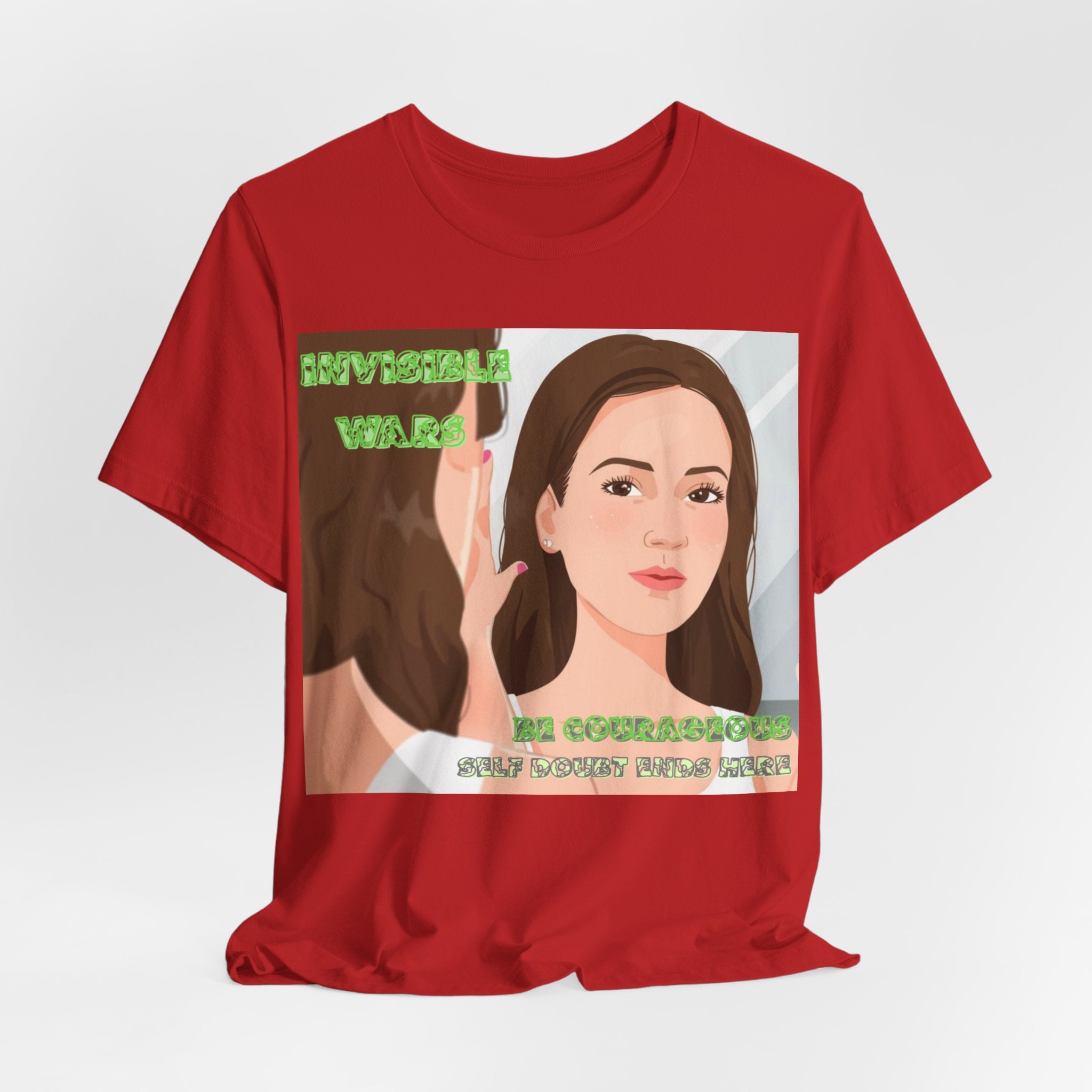 Women T-Shirt— Be Couragous