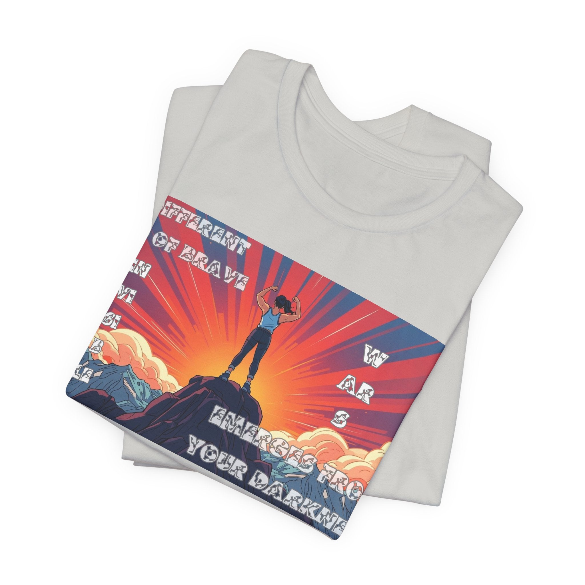 Women T-Shirts— A Different kinda Brave Emerges