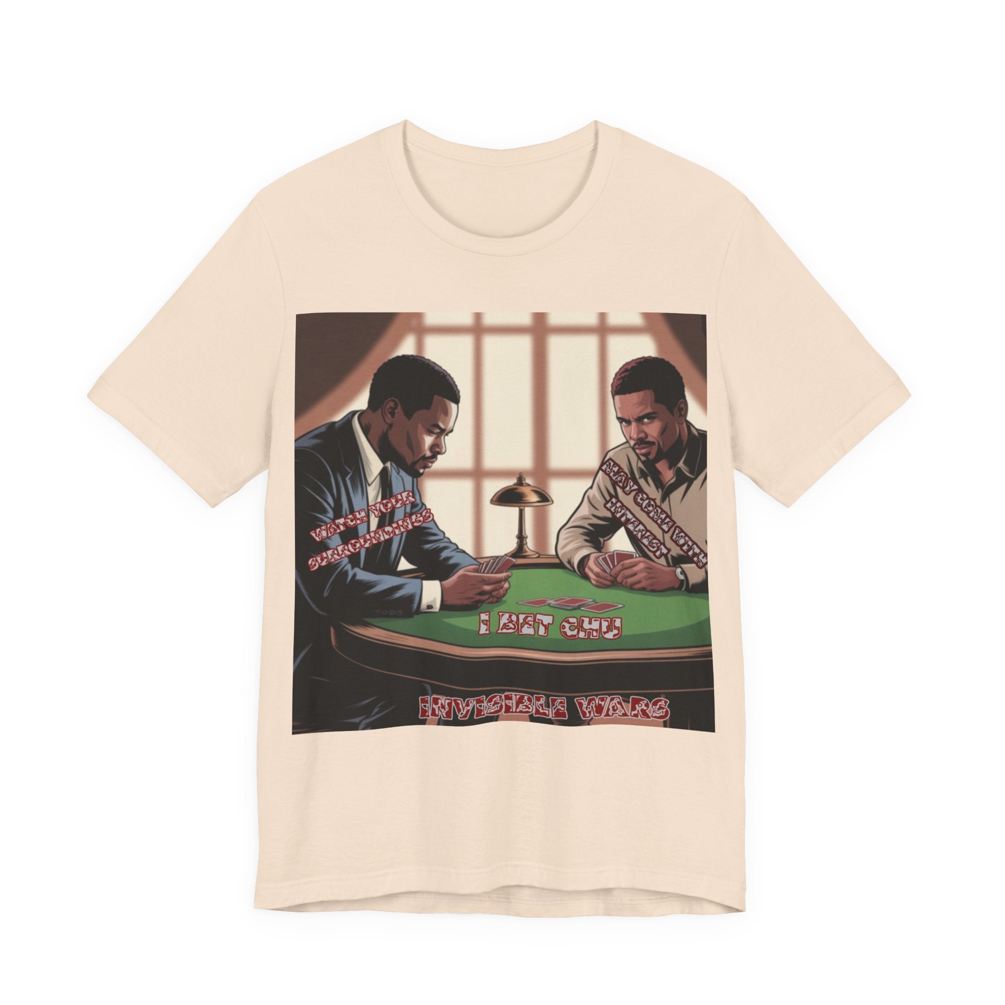 Men T-Shirt - Watch your surroundings