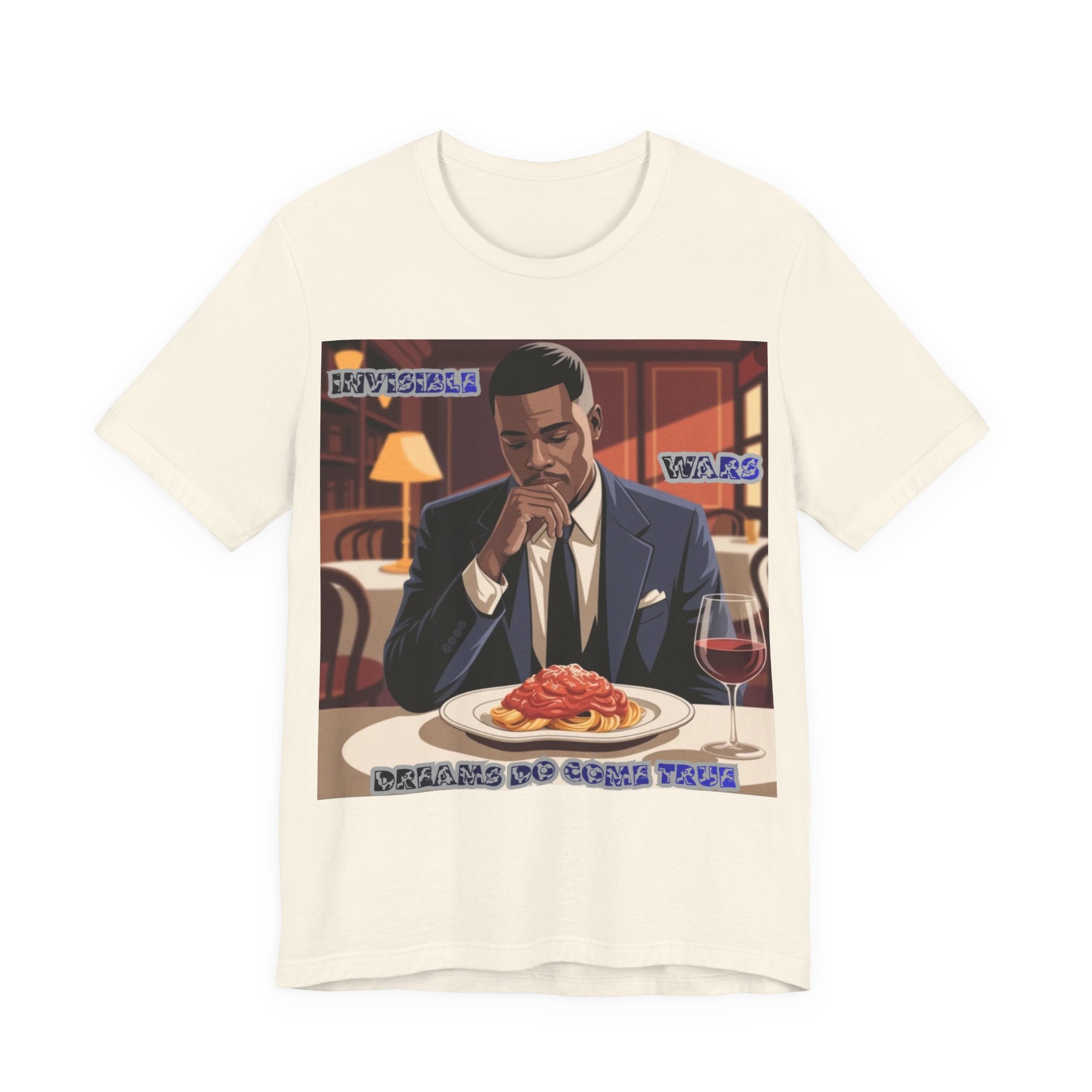 Men T‑Shirt — 'Dreams Do Come True