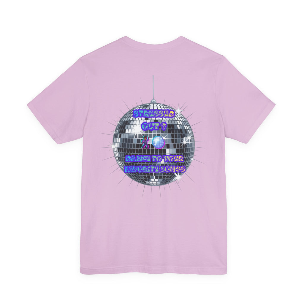 Women Invisible Wars T-Shirt - Stressed Out , Dance