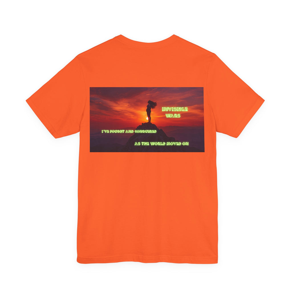 Women T-shirt - I've Fought as the World Moved On