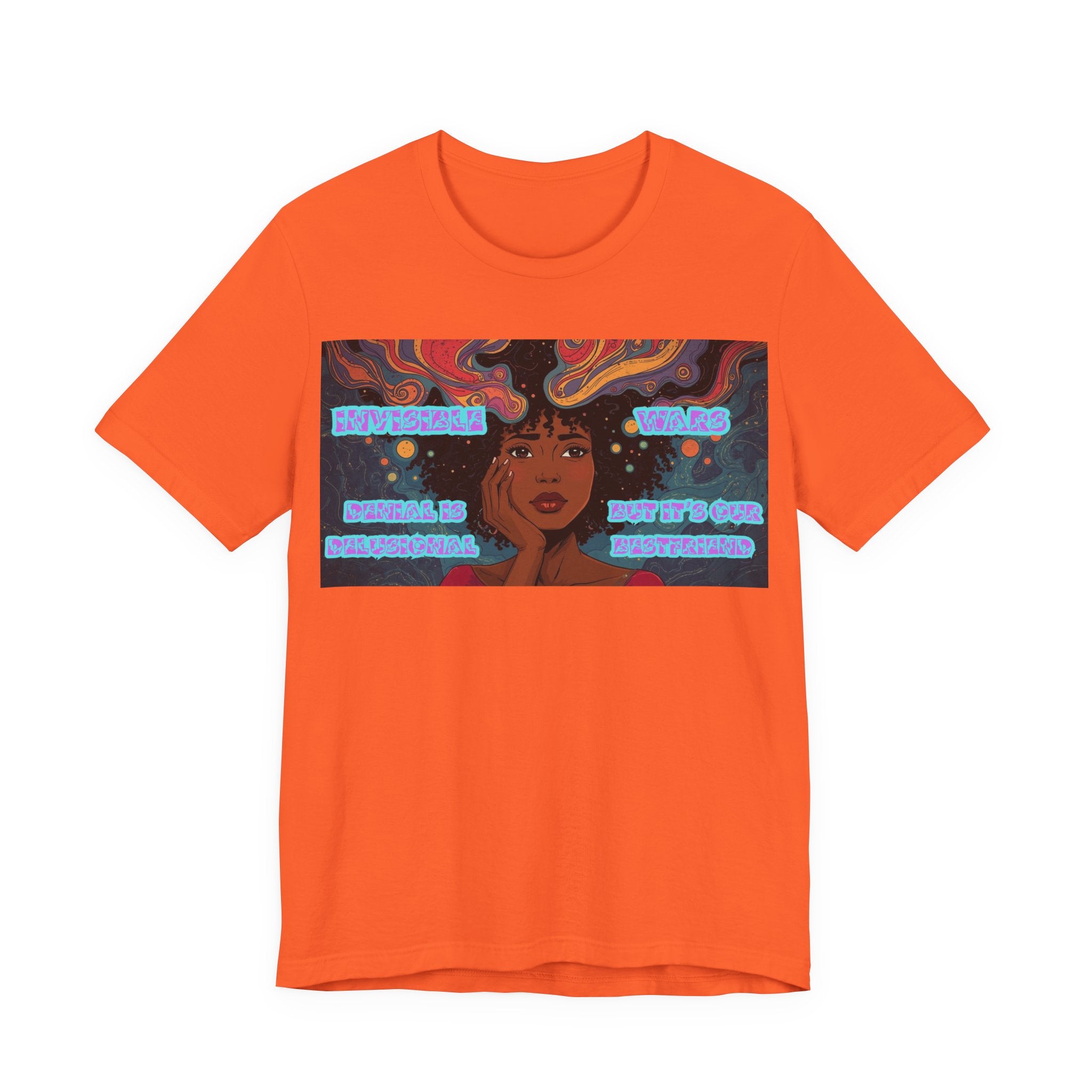 Women T-Shirt—Denial Is Delusional