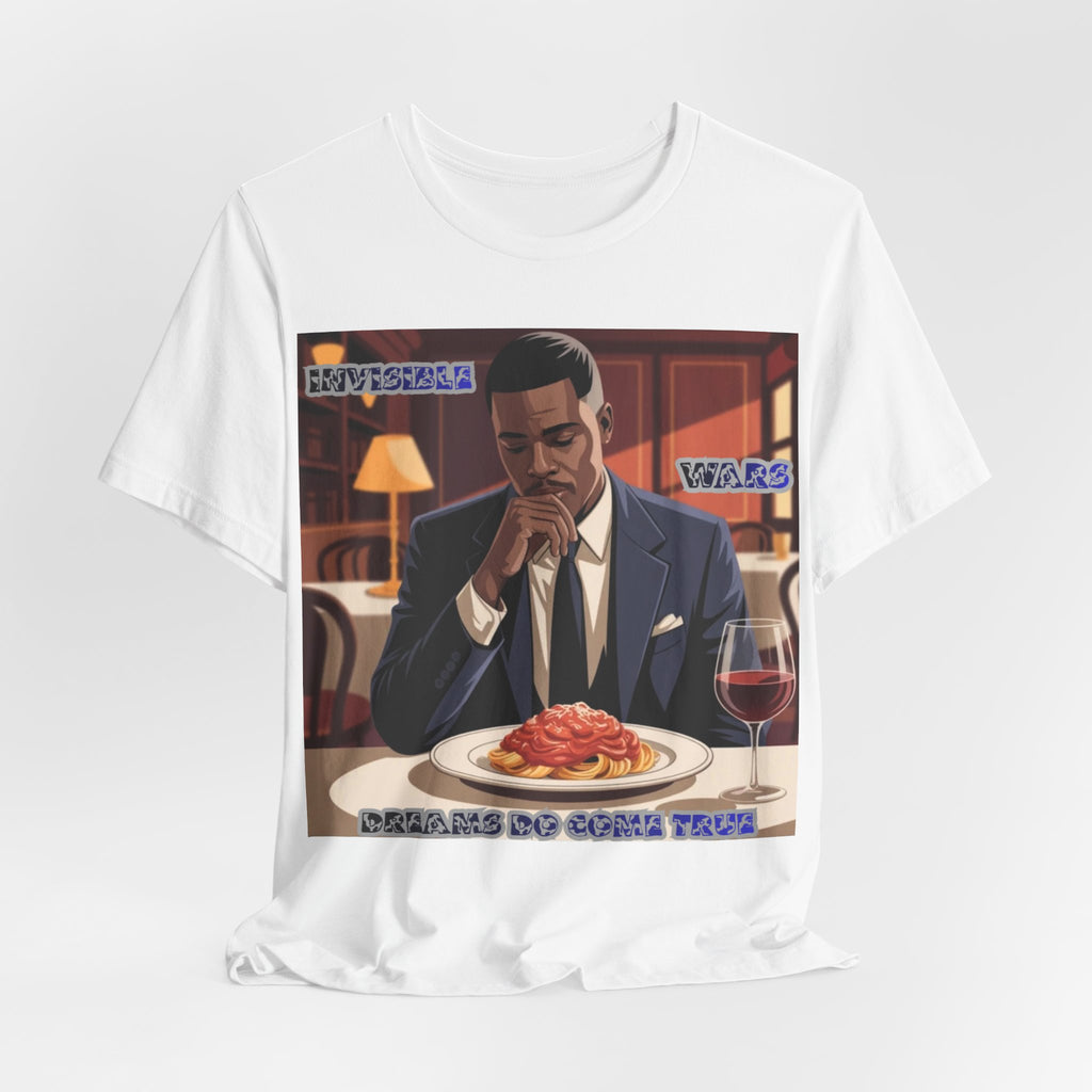 Men T‑Shirt — 'Dreams Do Come True