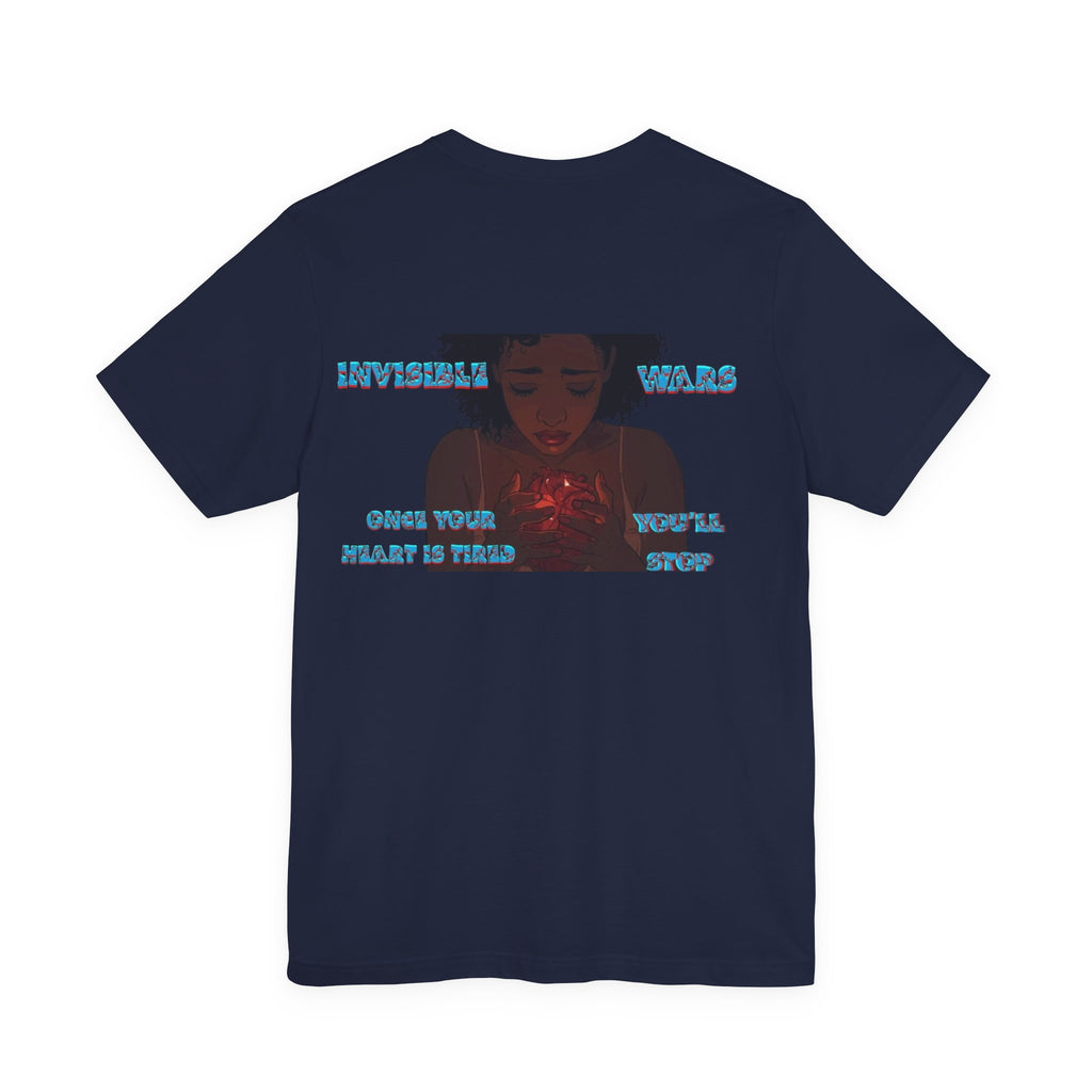 Women T-shirt  — Once your Heart is Tired