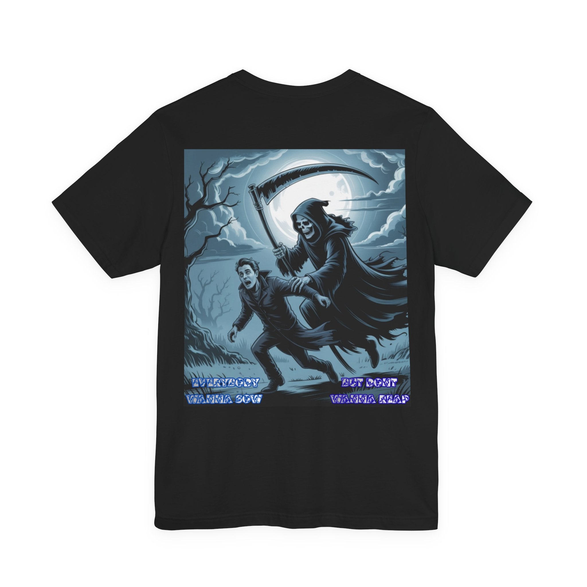 Men T-shirt — Reap What You So pt.2