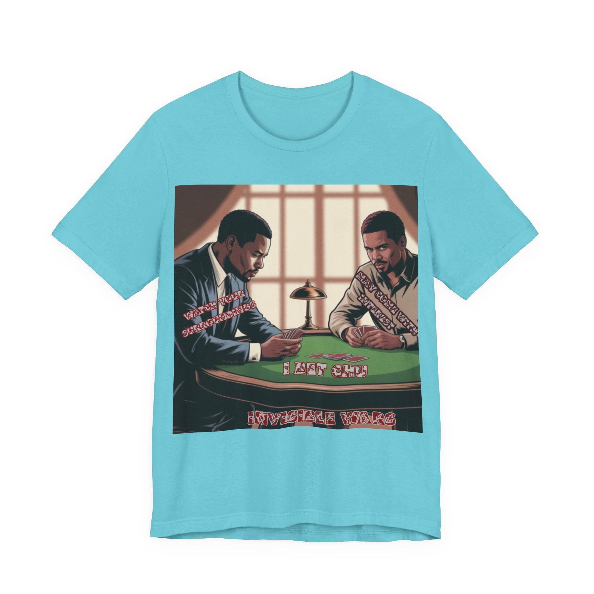 Men T-Shirt - Watch your surroundings