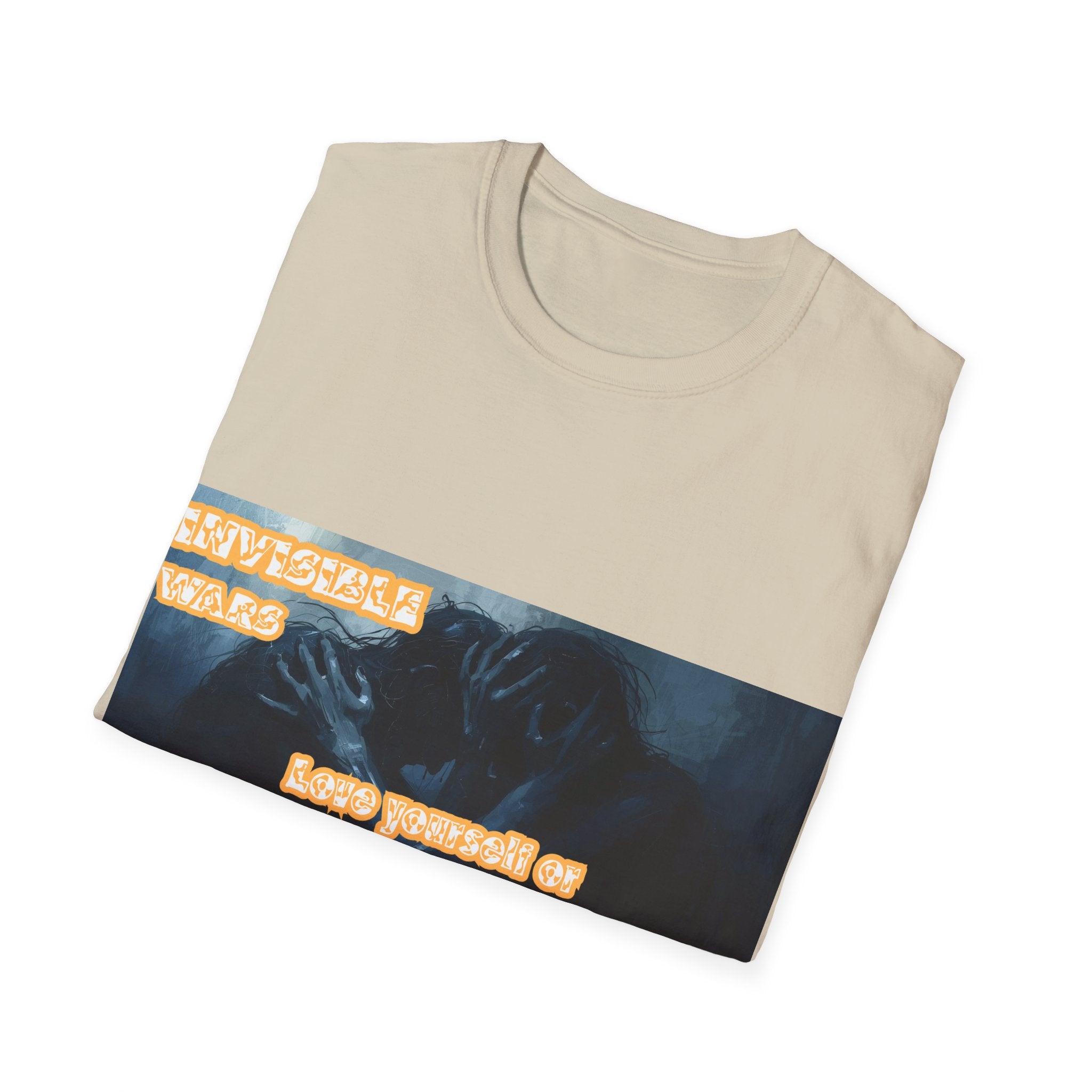 Women T-Shirt- Love Yourself or parasitic Poeple Invisible Wars