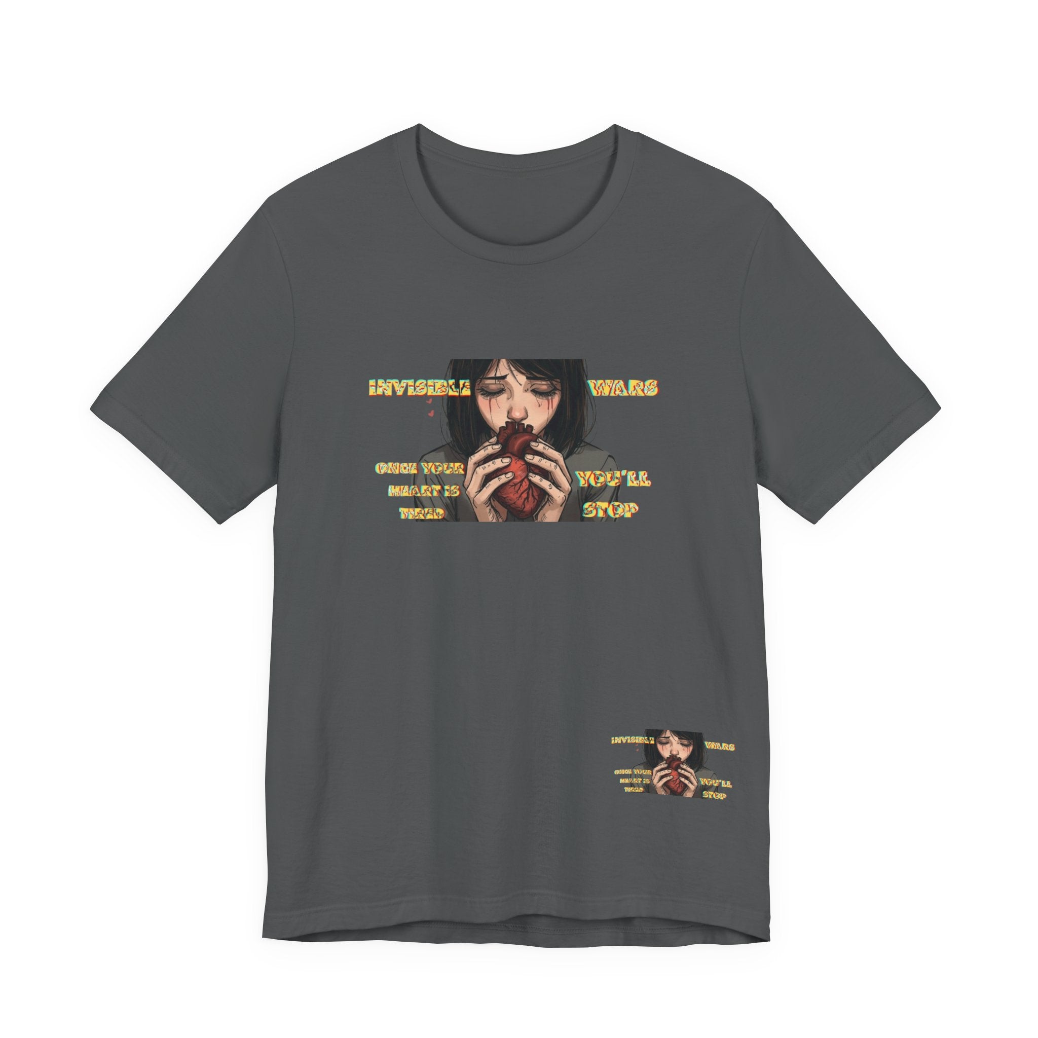 Women T-Shirt-Once your Heart Is Tired