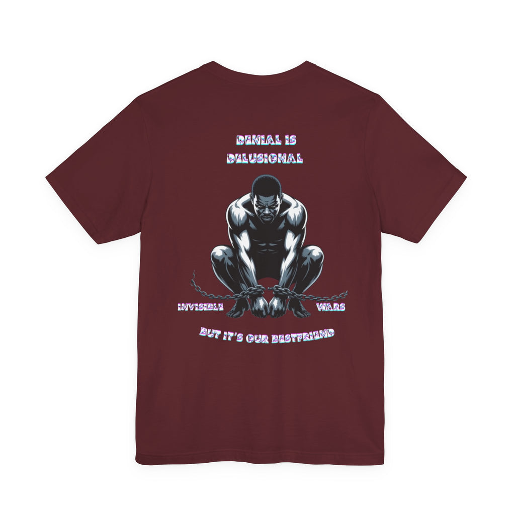 Men T-shirt - Denial is Delusional