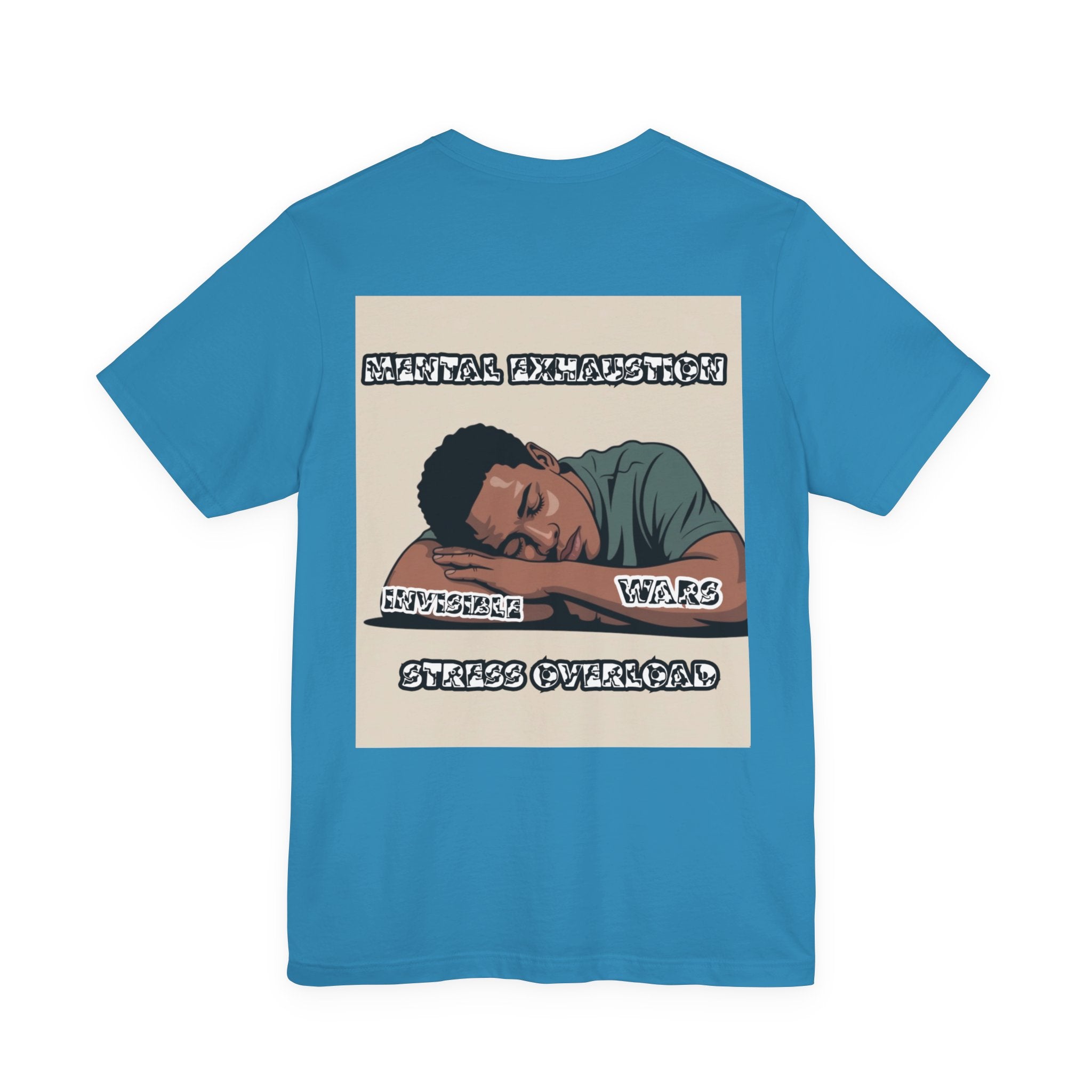 Men T-Shirt — Mental Exhaustion