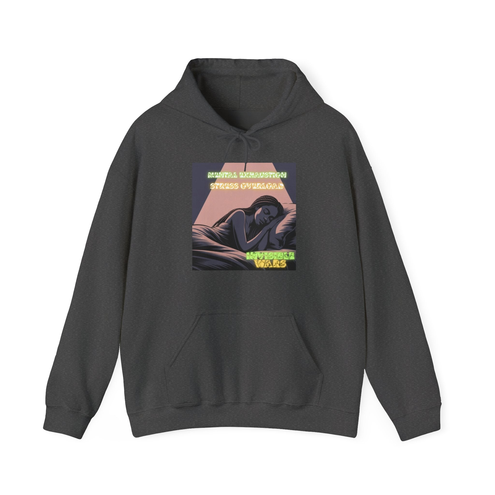 Women Hoodie-Mental Exhaustion Invisible Wars