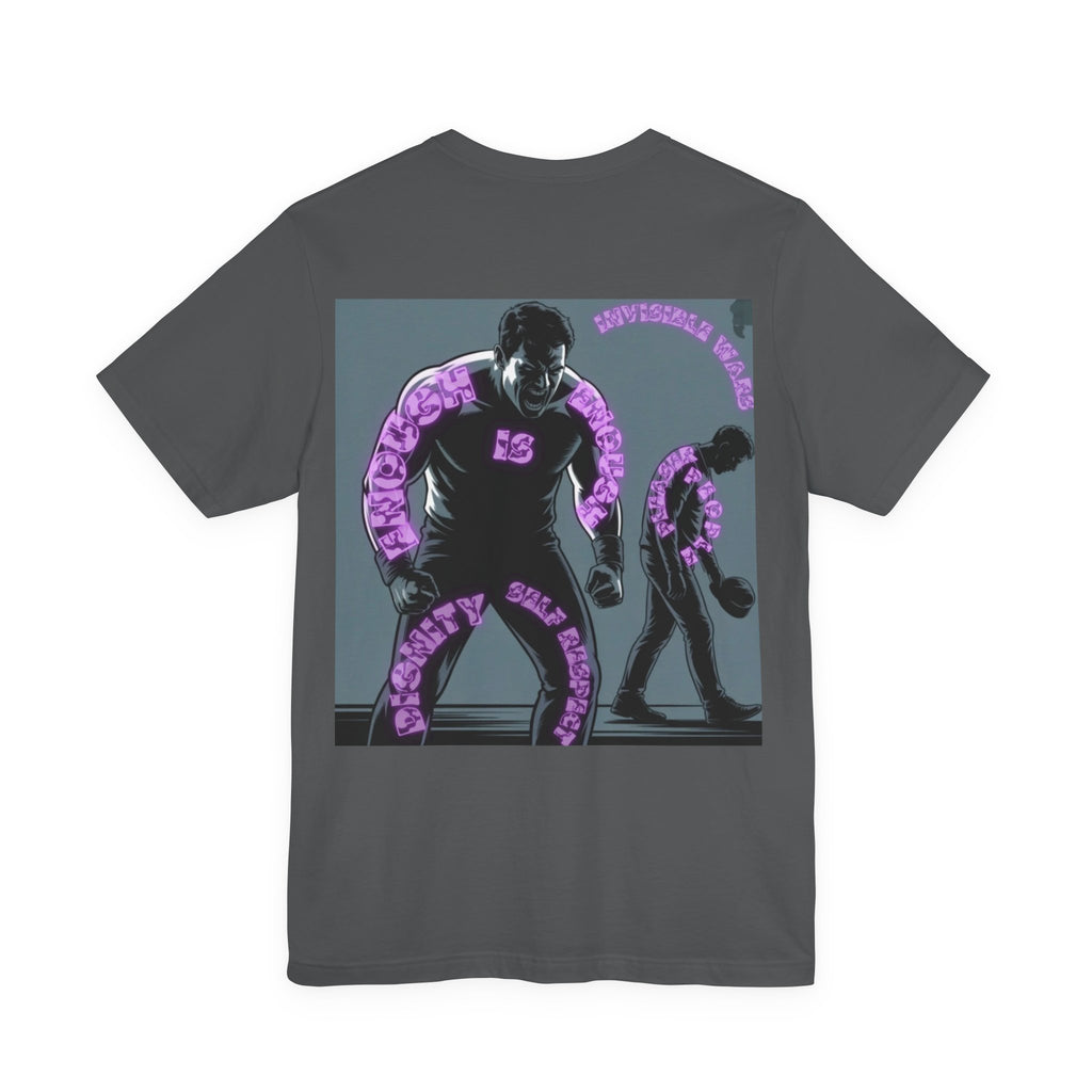 Men T-shirt - Enough is Enough