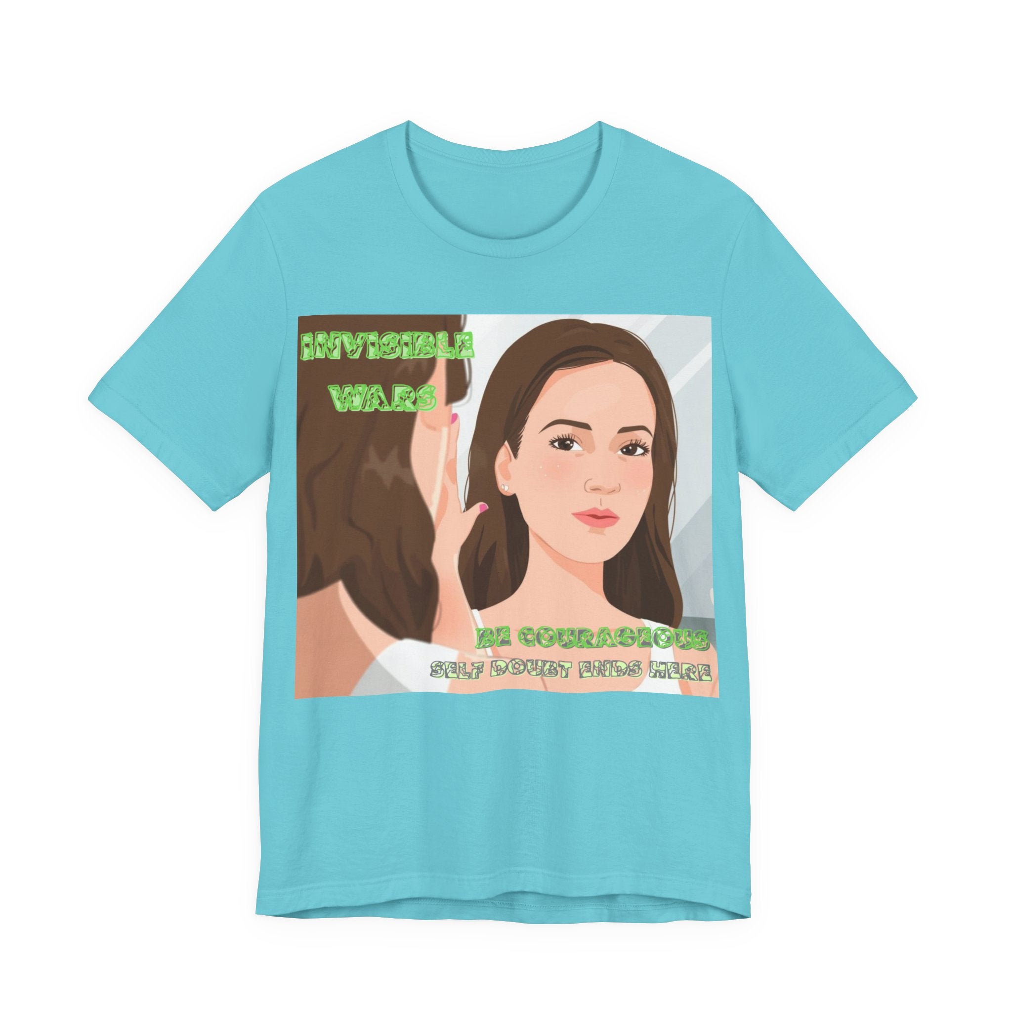 Women T-Shirt— Be Couragous
