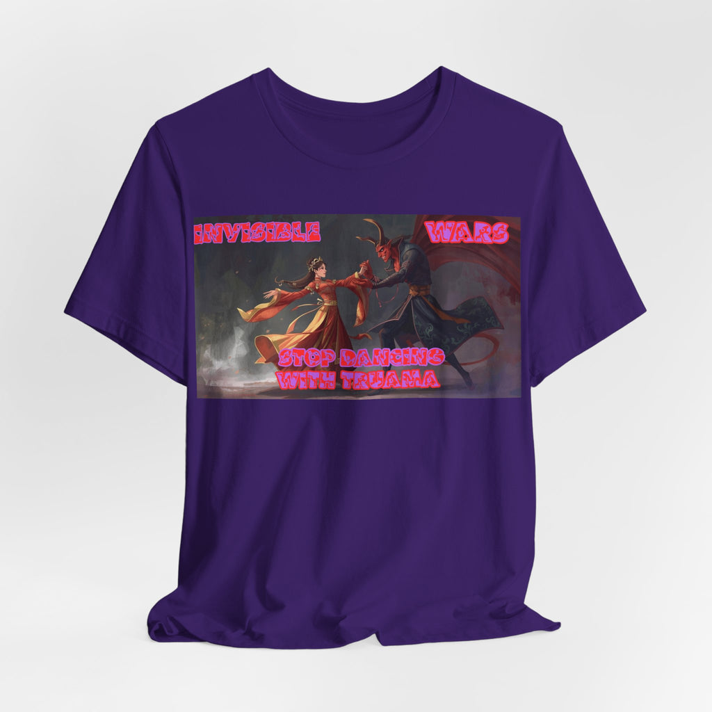 Women T-shirt— “Stop Dancing with Trauma
