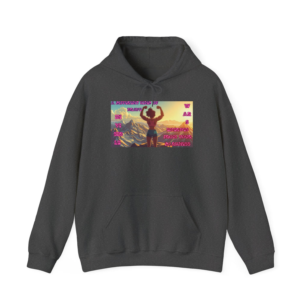 Women Hoodie —  A Different kinda Brave Emerges