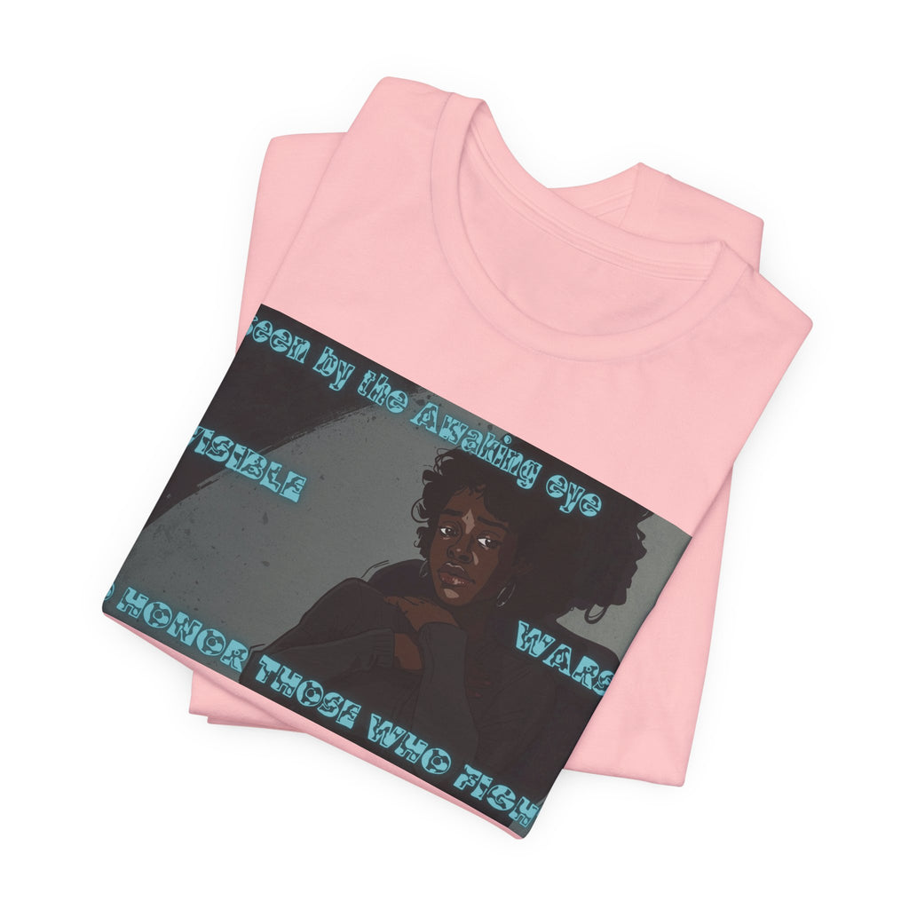 Women T-Shirt — Unseen by the Awaking eye