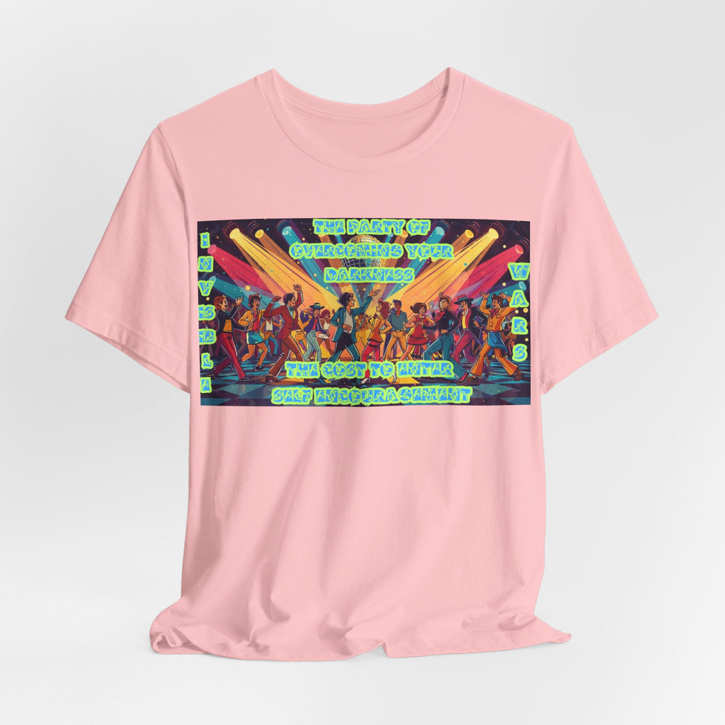 Women T-Shirt — The Party of overcoming your Darkness