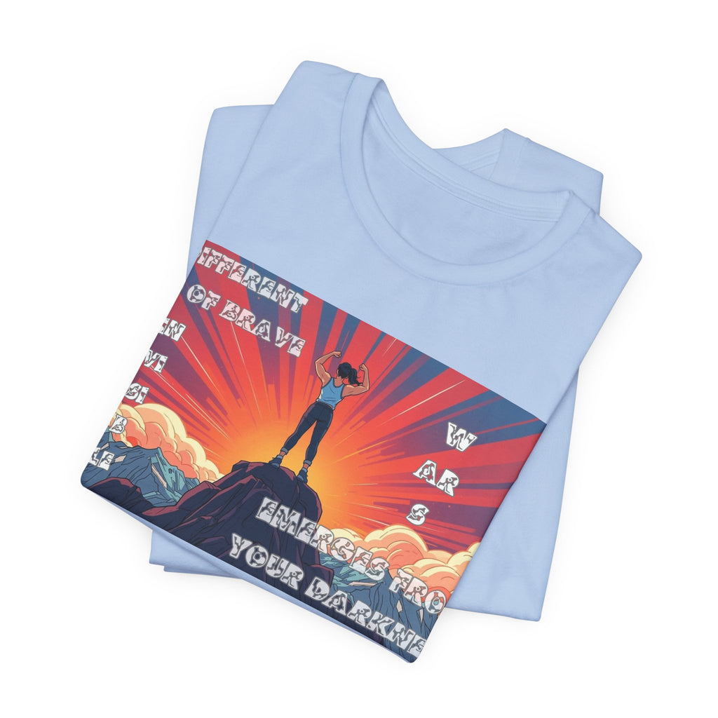 Women T-Shirts— A Different kinda Brave Emerges