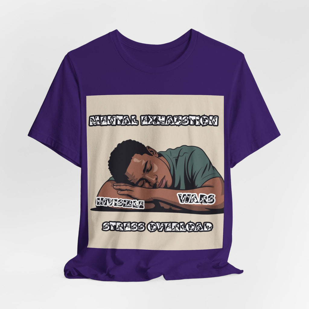 Men T-Shirt — Mental Exhaustion