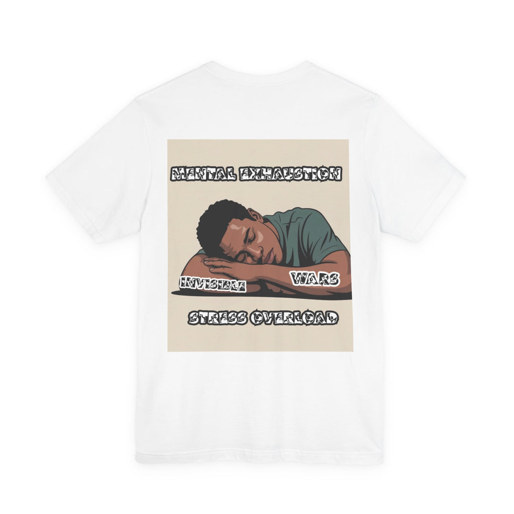Men T-Shirt — Mental Exhaustion