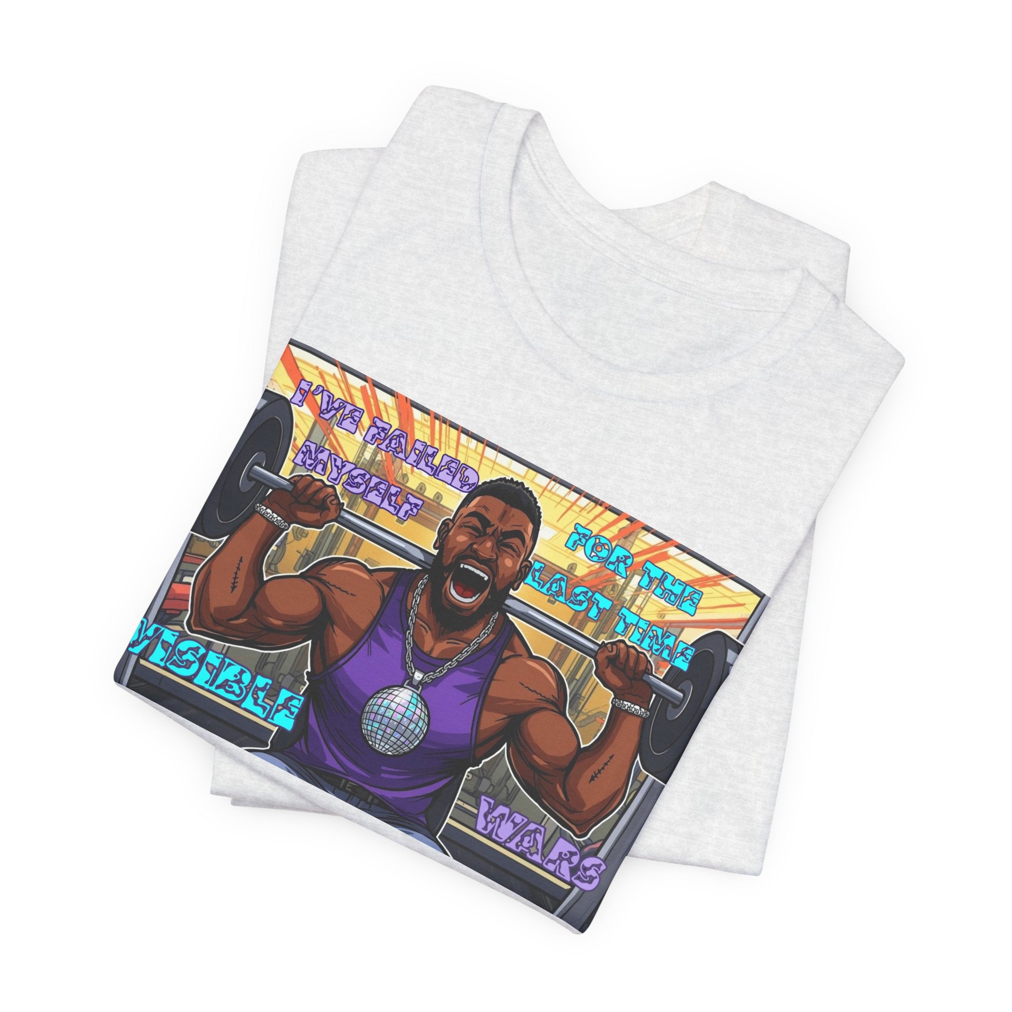 Men  T-Shirt  — Failed Myself For the Last Time