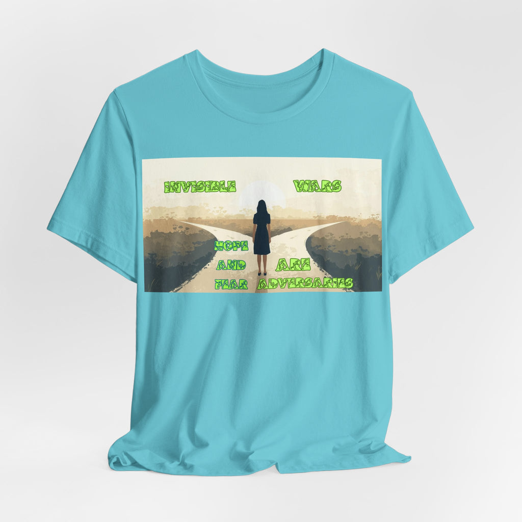 Women T-shirt— Hope and Fear