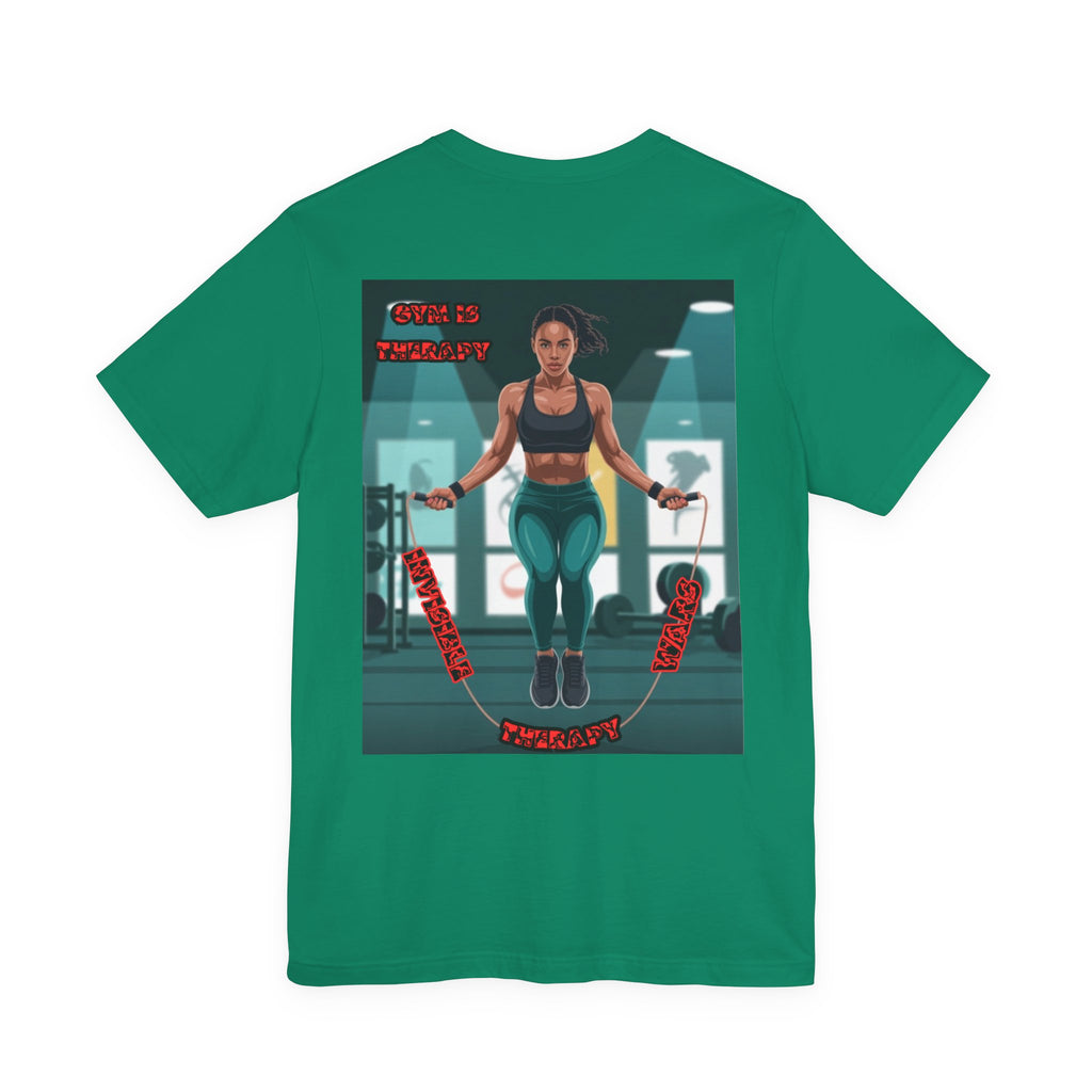 Women T-shirt — Gym is Therapy