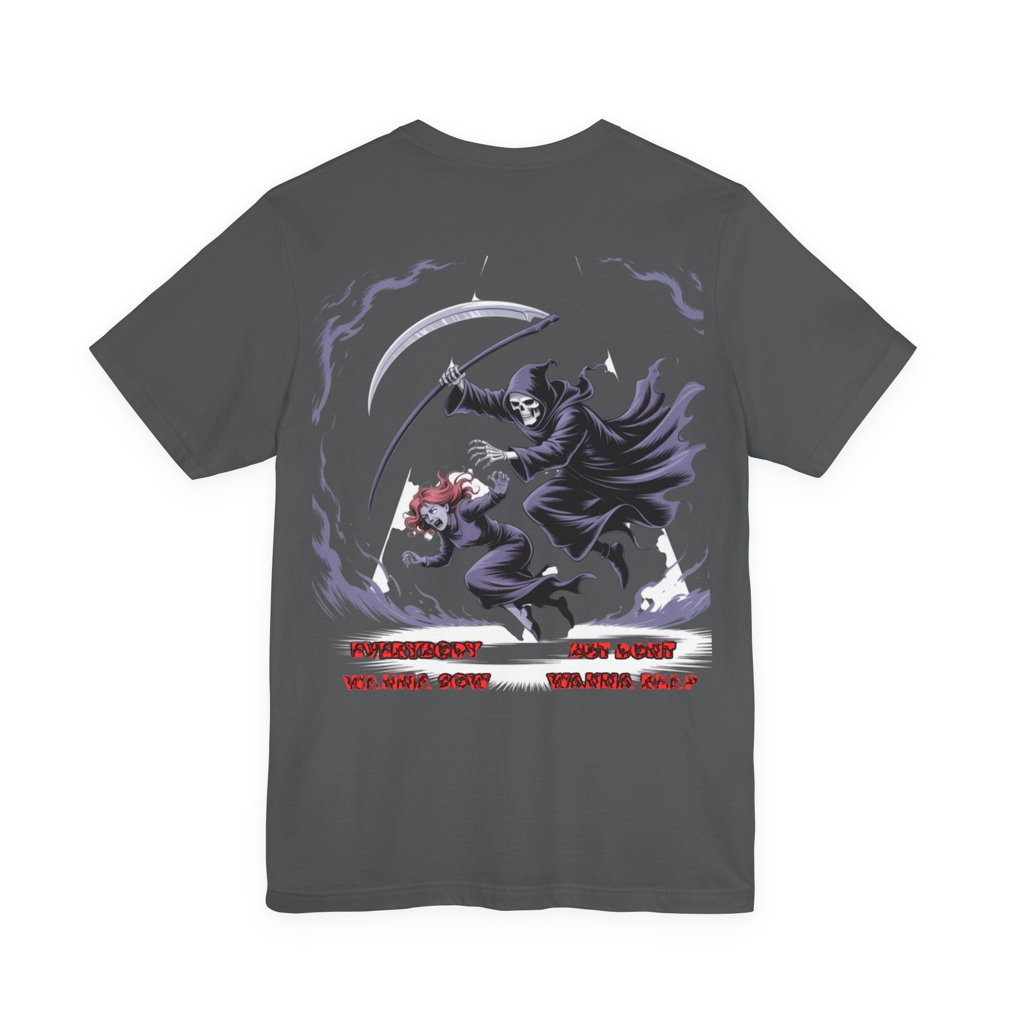 Women T‑Shirt — Reap What You Sow