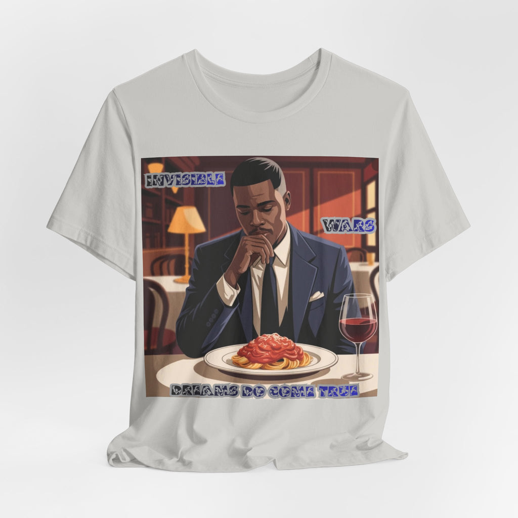 Men T‑Shirt — 'Dreams Do Come True