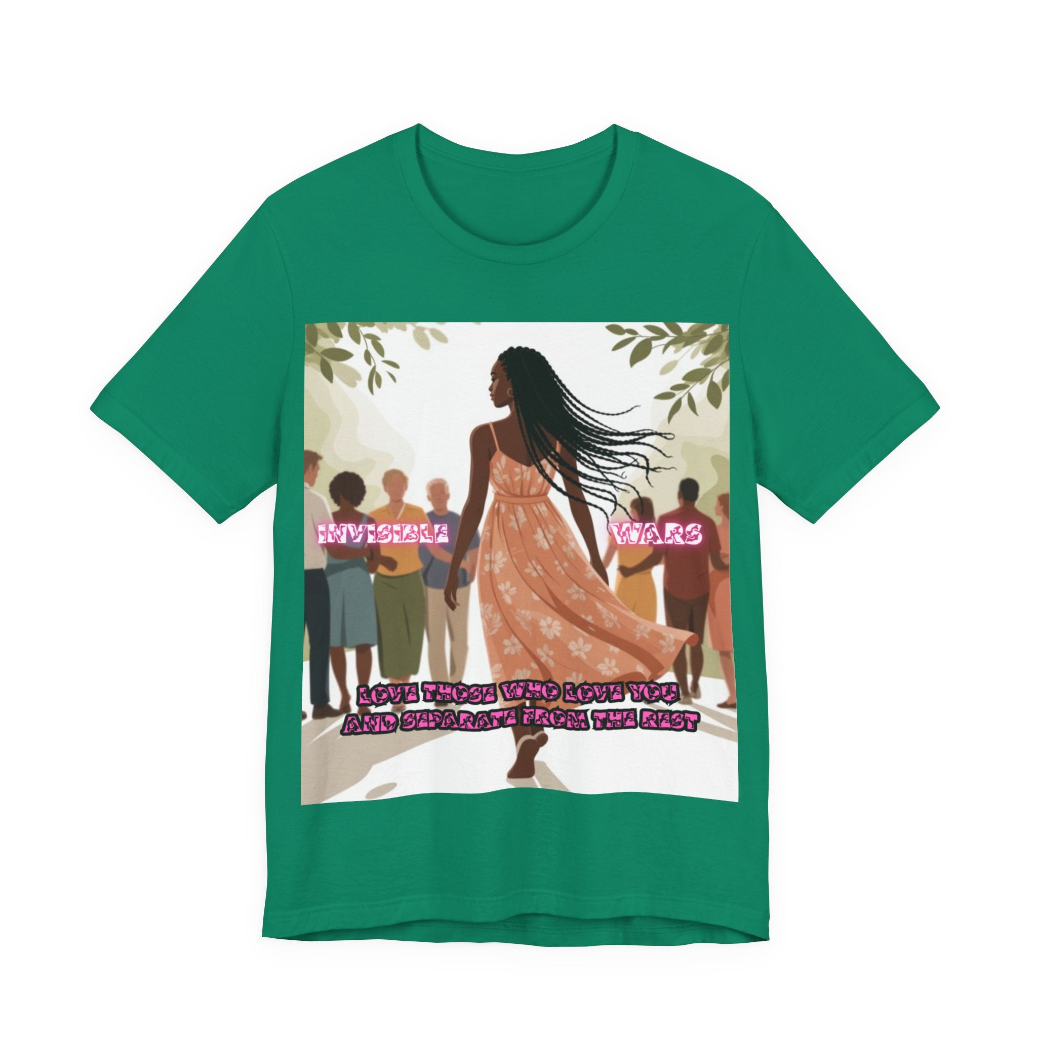 Women T-Shirt — Love Those Who Love You