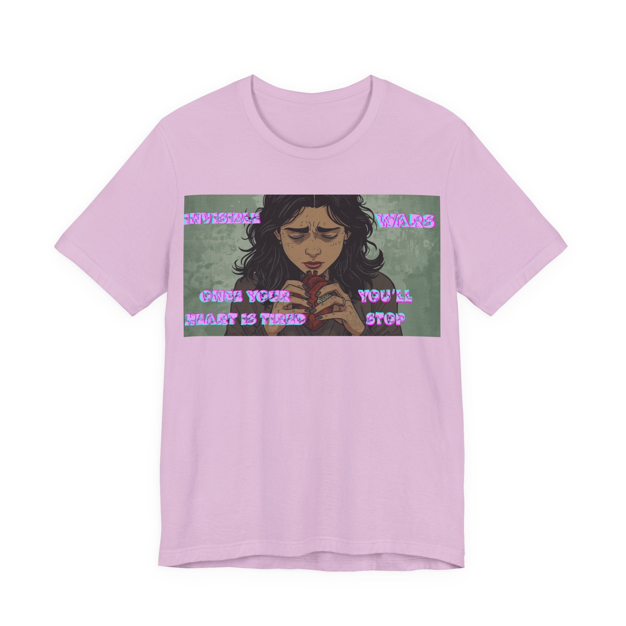 Women T-Shirt — Once your Heart Is Tired